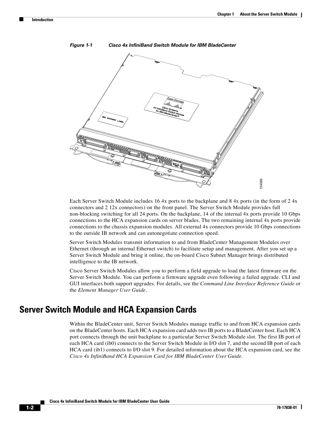 Cisco Systems manual Server Switch Module and HCA Expansion Cards, Cisco 4x InfiniBand Switch Module for IBM BladeCenter 