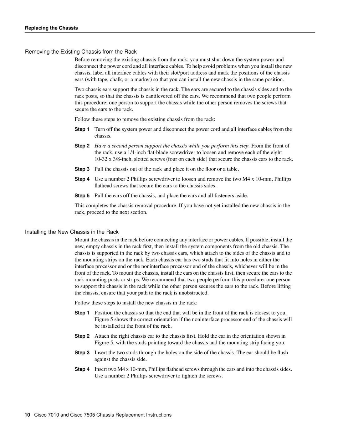 Cisco Systems Cisco 7010, Cisco 7505 installation instructions Removing the Existing Chassis from the Rack 