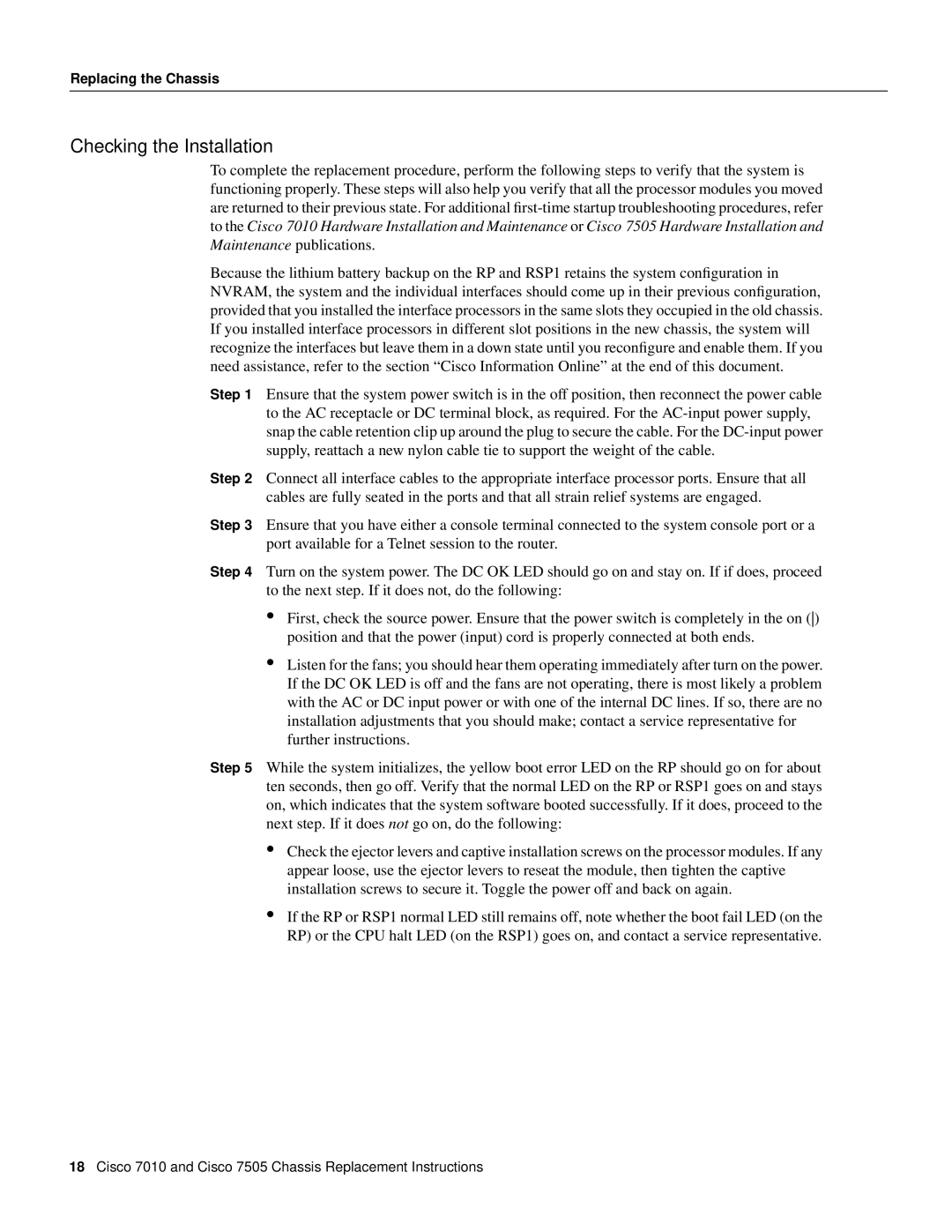 Cisco Systems Cisco 7010, Cisco 7505 installation instructions Checking the Installation 