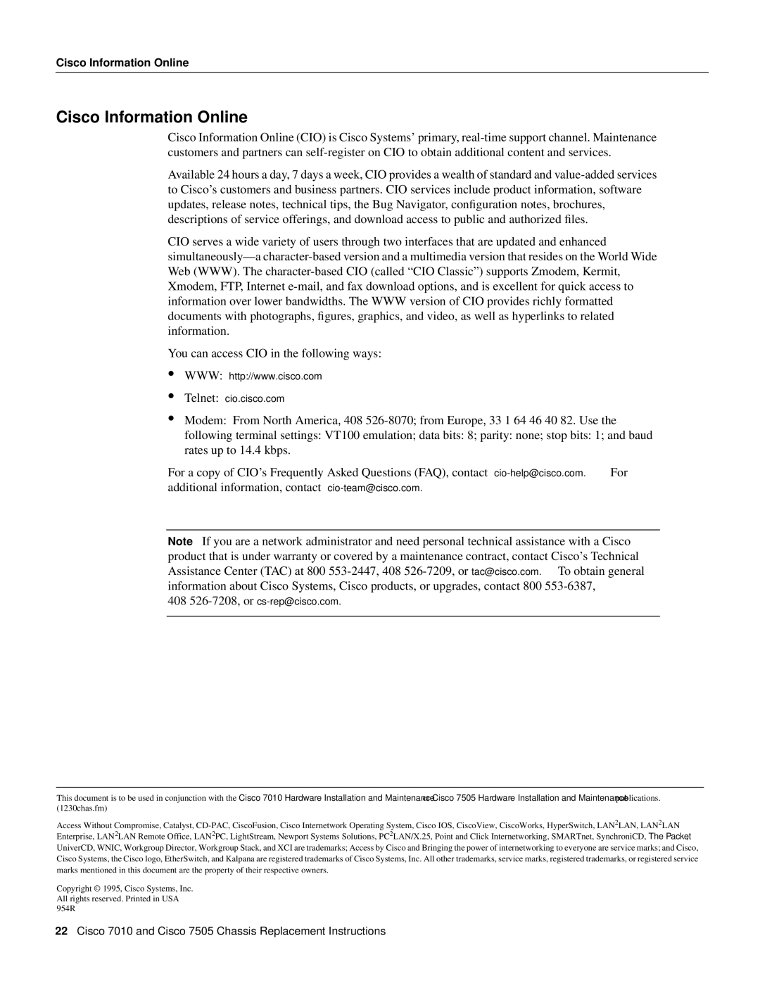 Cisco Systems Cisco 7010, Cisco 7505 installation instructions Cisco Information Online 