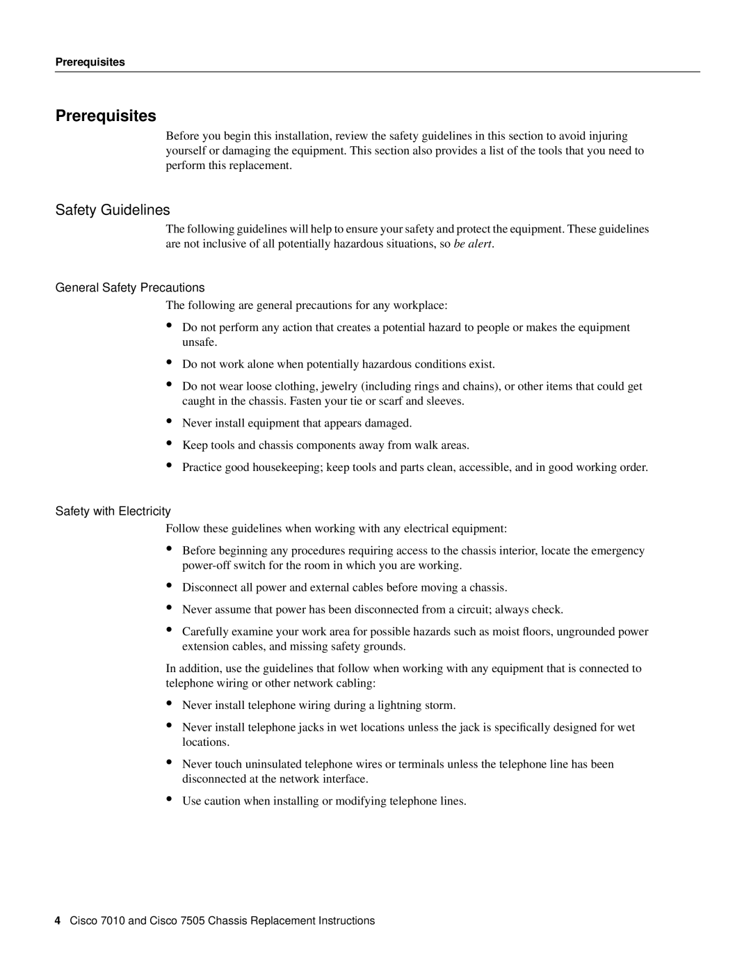 Cisco Systems Cisco 7010, Cisco 7505 installation instructions Prerequisites, Safety Guidelines 