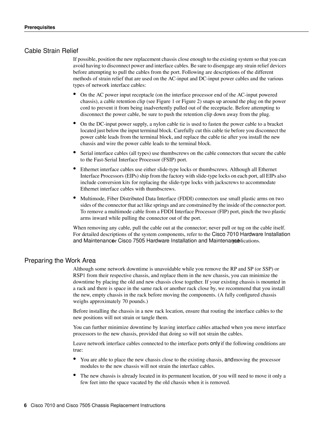 Cisco Systems Cisco 7010, Cisco 7505 installation instructions Cable Strain Relief, Preparing the Work Area 