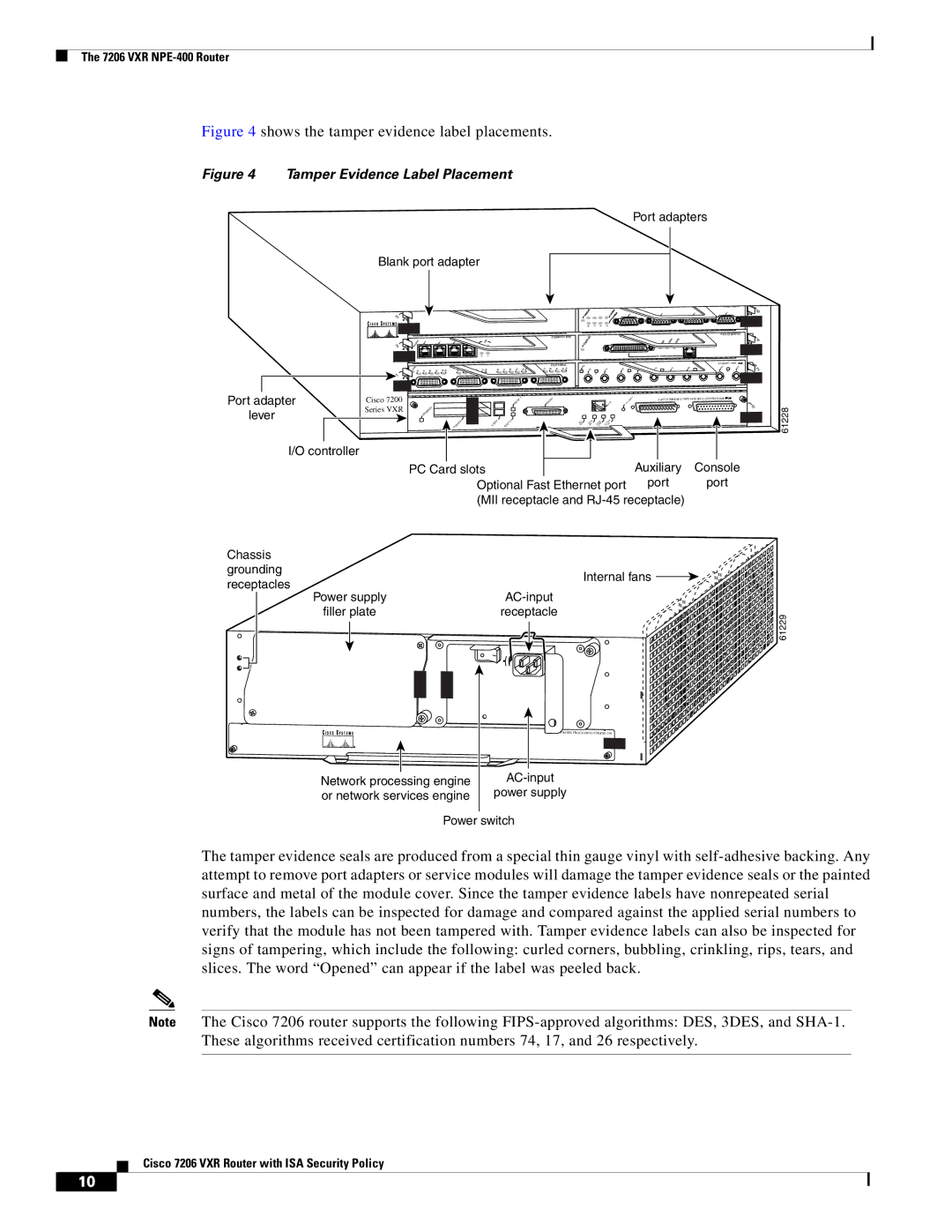 Cisco Systems Cisco 7206 VXR manual Shows the tamper evidence label placements 