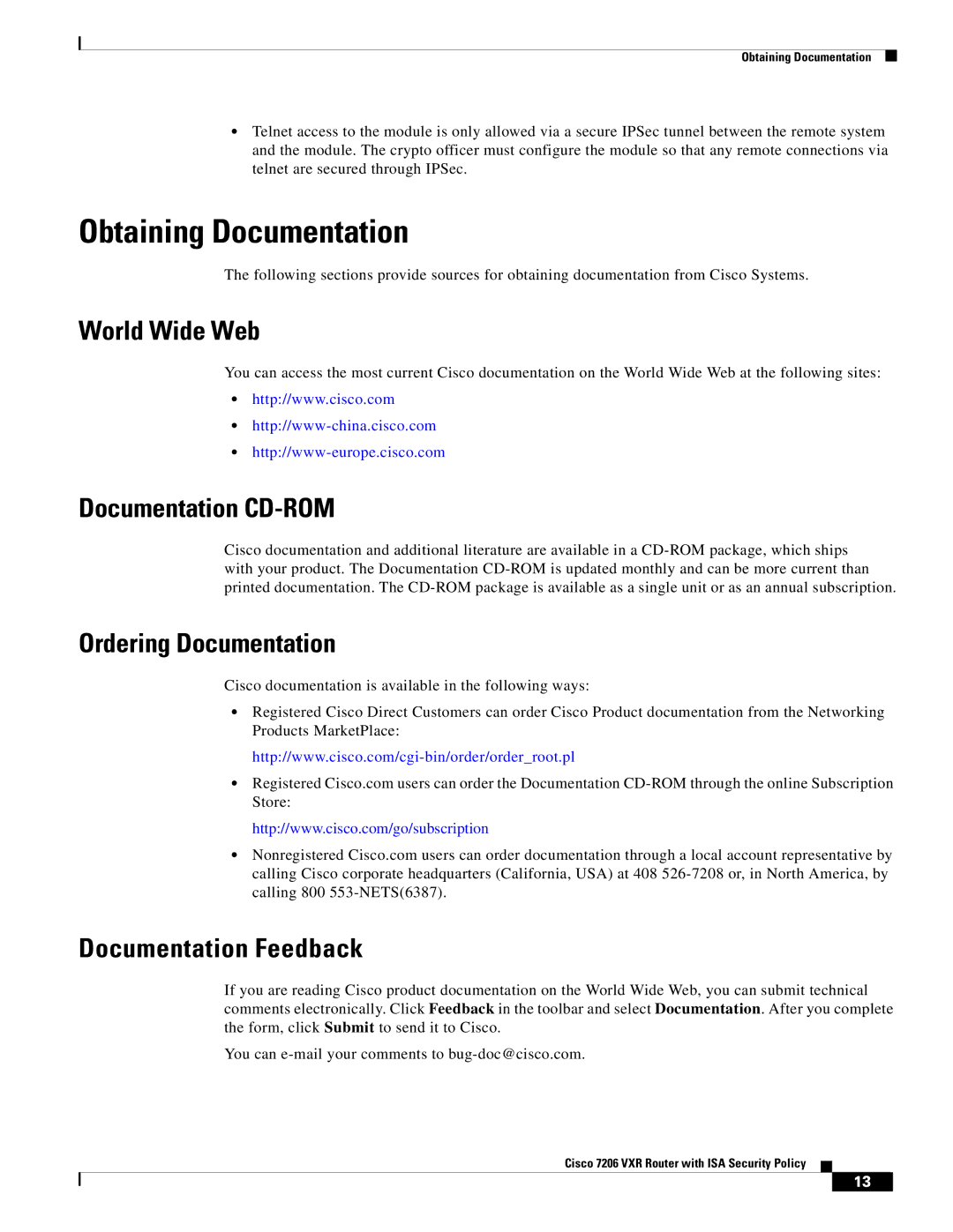 Cisco Systems Cisco 7206 VXR manual Obtaining Documentation, World Wide Web, Documentation CD-ROM, Ordering Documentation 