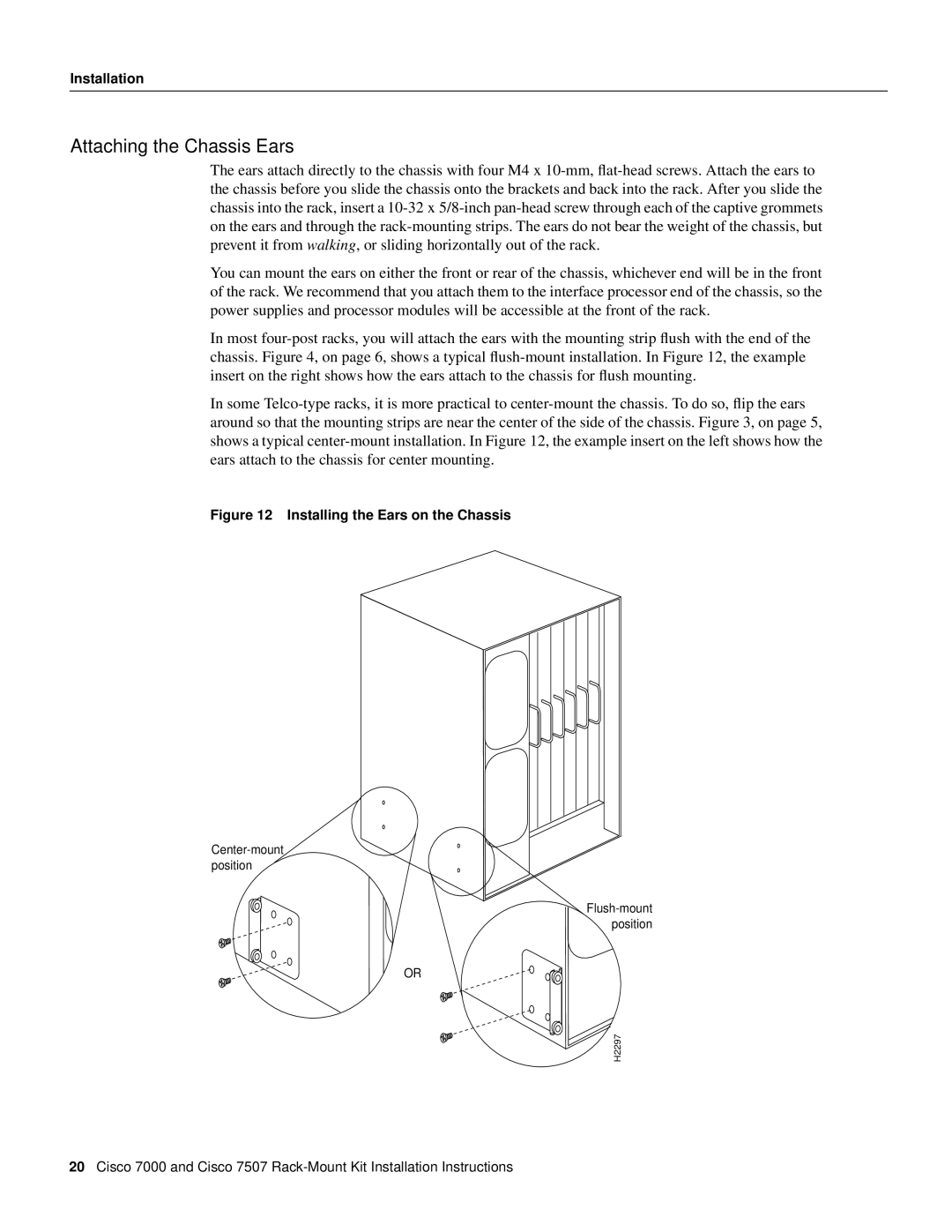 Cisco Systems Cisco 7507, Cisco 7000 Attaching the Chassis Ears, Installing the Ears on the Chassis 