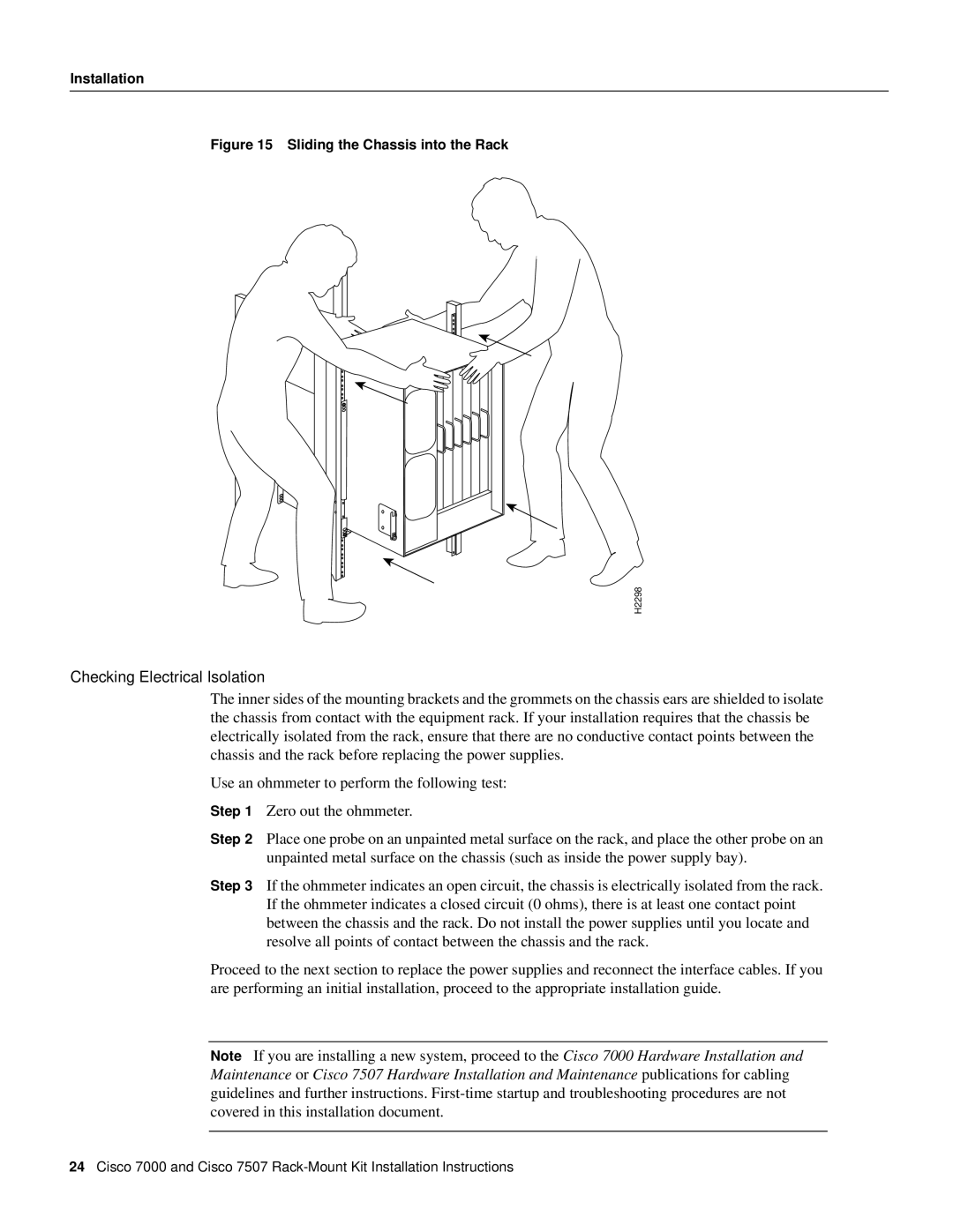 Cisco Systems Cisco 7507, Cisco 7000 Checking Electrical Isolation, Sliding the Chassis into the Rack 