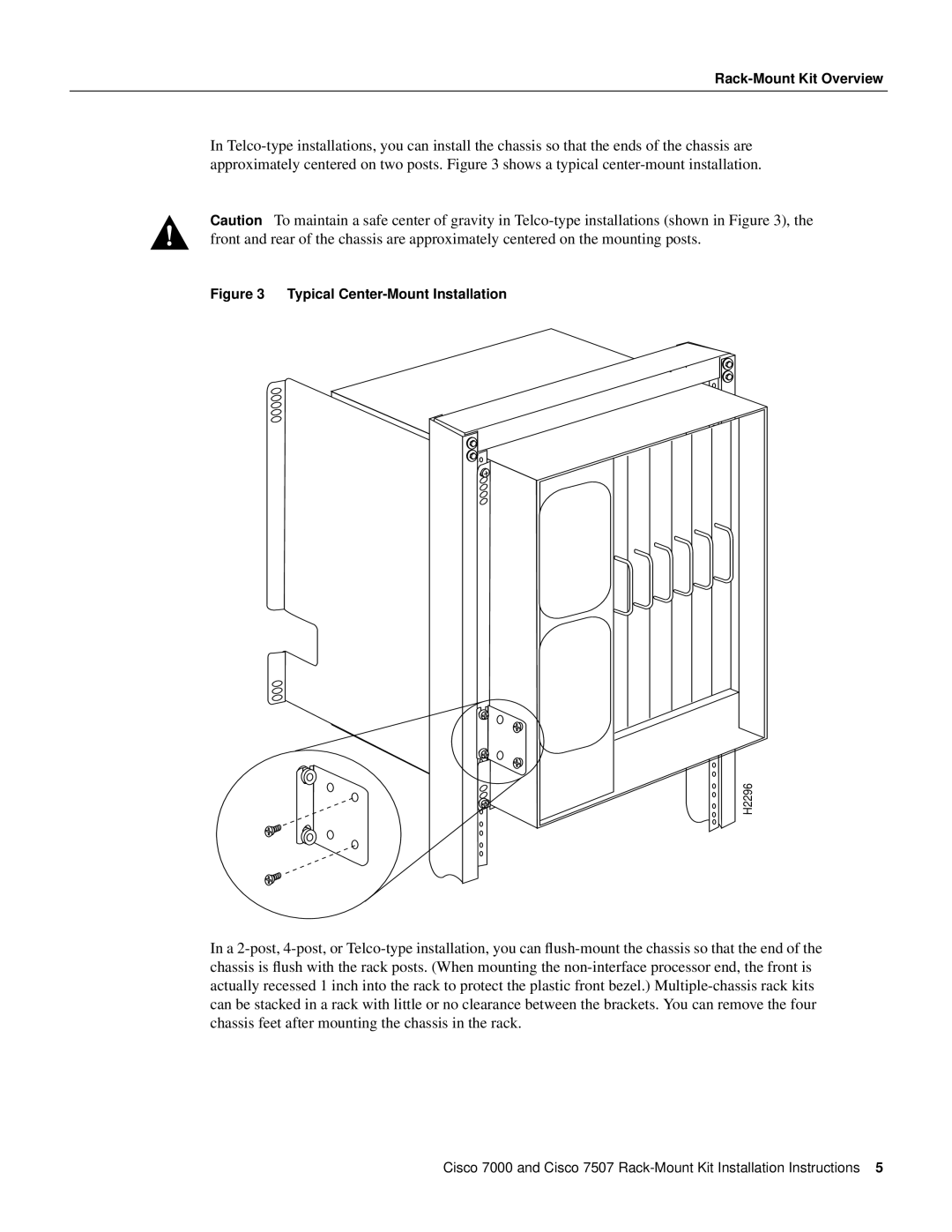 Cisco Systems Cisco 7000, Cisco 7507 installation instructions Typical Center-Mount Installation 