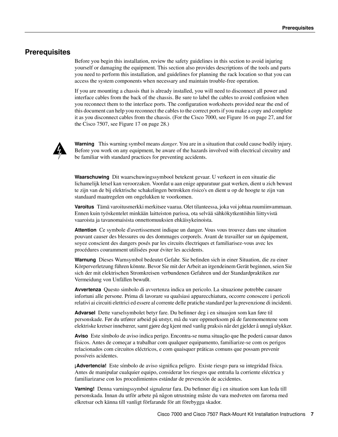 Cisco Systems Cisco 7000, Cisco 7507 installation instructions Prerequisites 