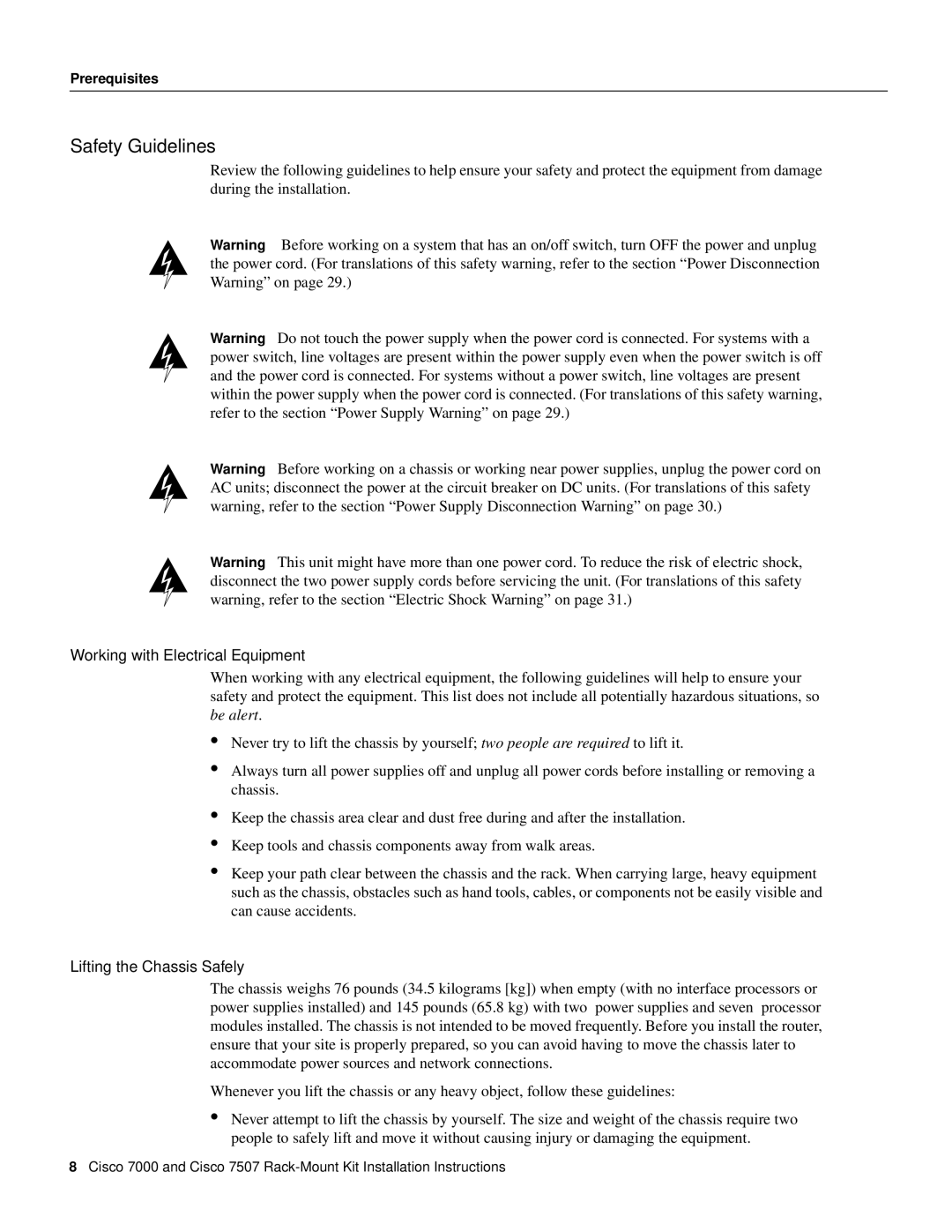 Cisco Systems Cisco 7507, Cisco 7000 Safety Guidelines, Working with Electrical Equipment, Lifting the Chassis Safely 