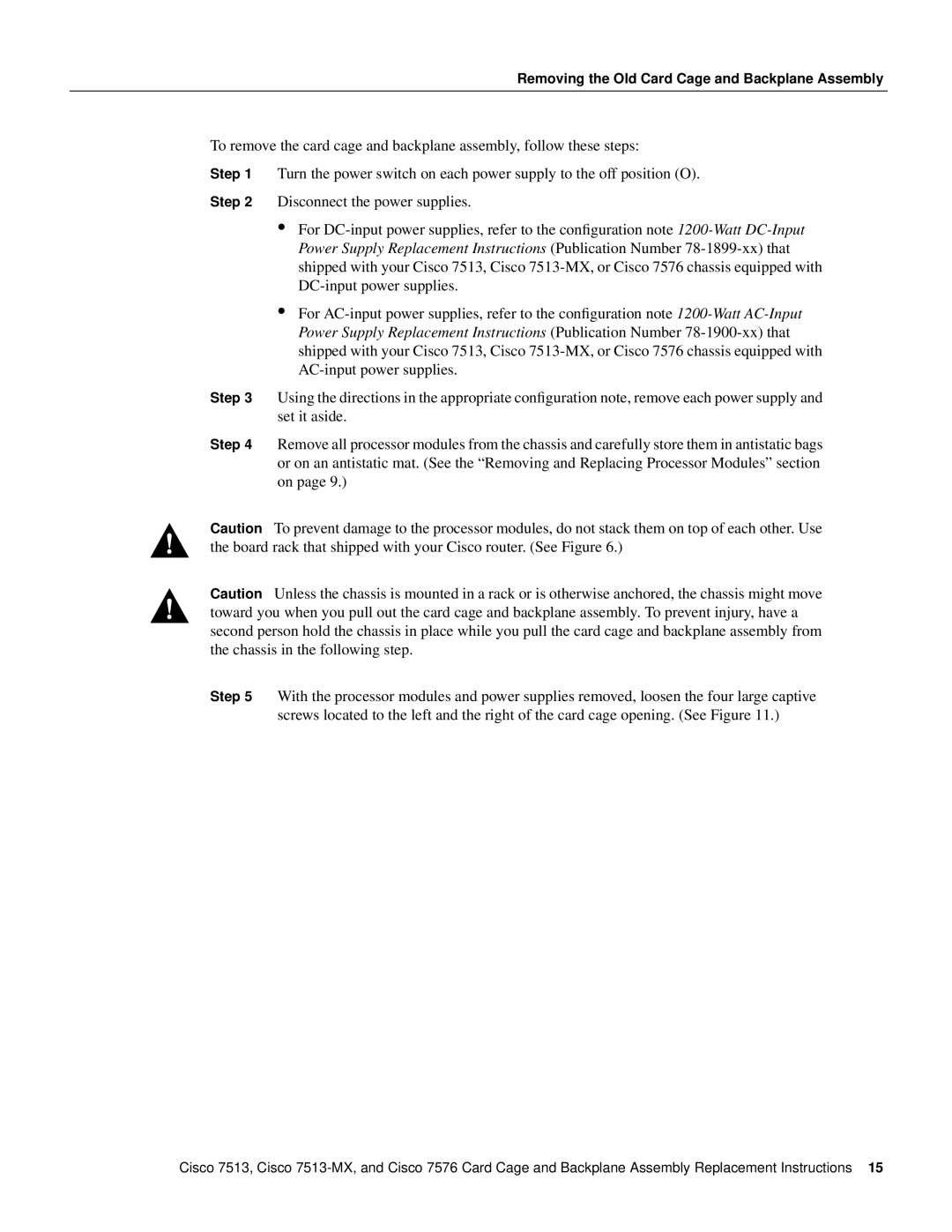 Cisco Systems Cisco 7513-MX, CISCO7576 manual Removing the Old Card Cage and Backplane Assembly 