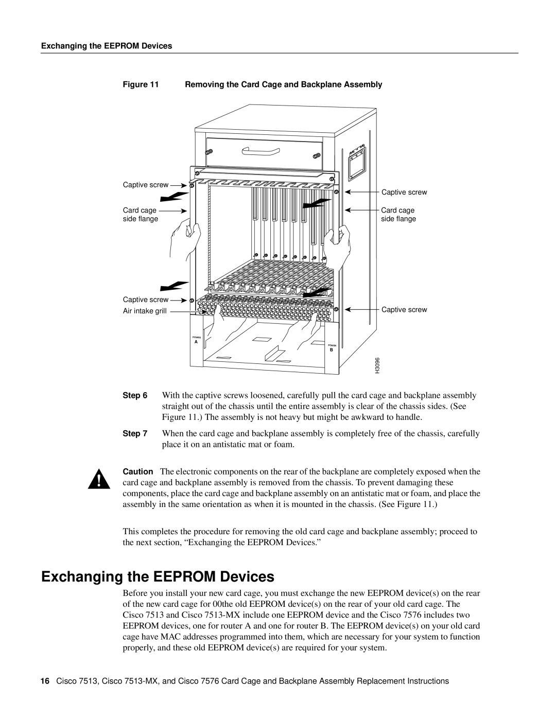 Cisco Systems Cisco 7513-MX, CISCO7576 Exchanging the Eeprom Devices, Removing the Card Cage and Backplane Assembly 