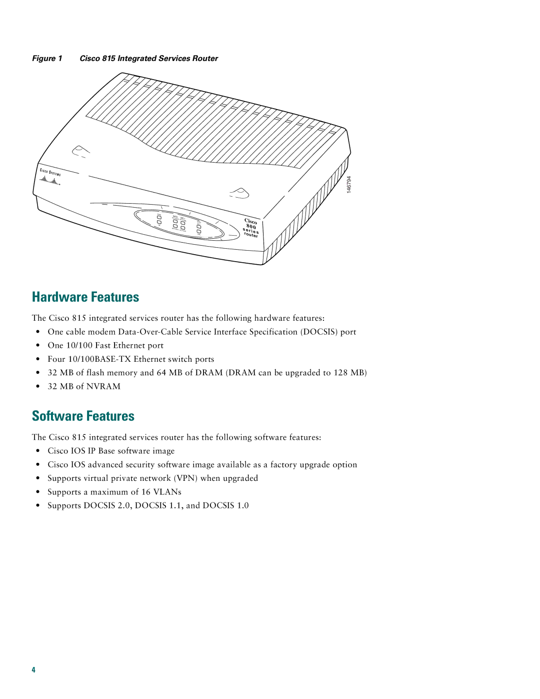 Cisco Systems Cisco 815 quick start Hardware Features, Software Features 