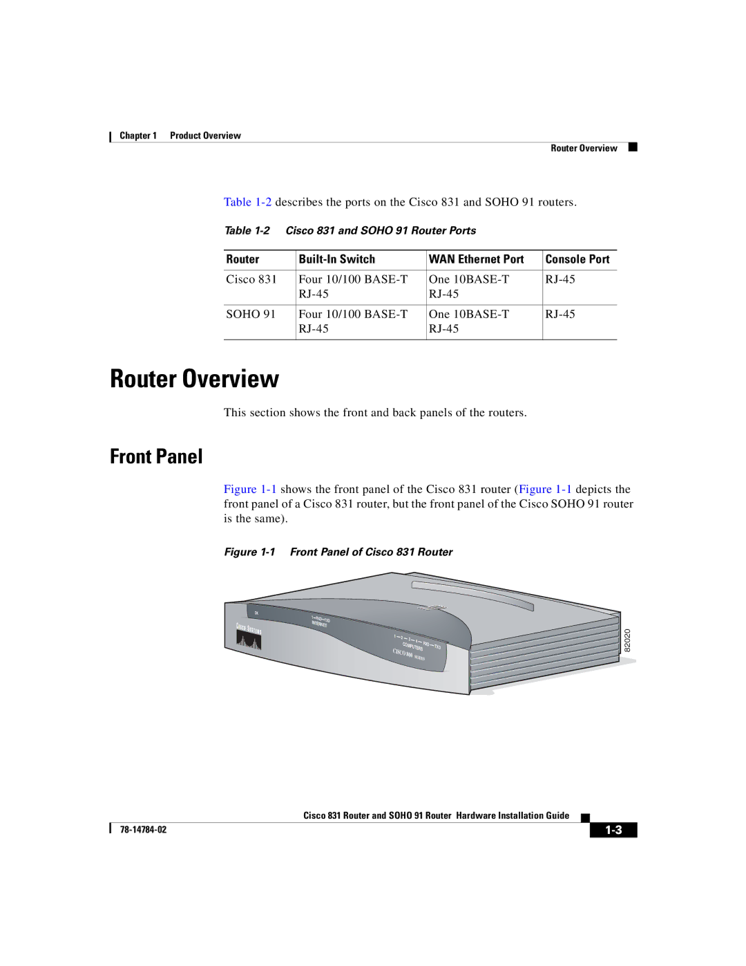 Cisco Systems Cisco 831 manual Router Overview, Front Panel, Router Built-In Switch WAN Ethernet Port, Soho 