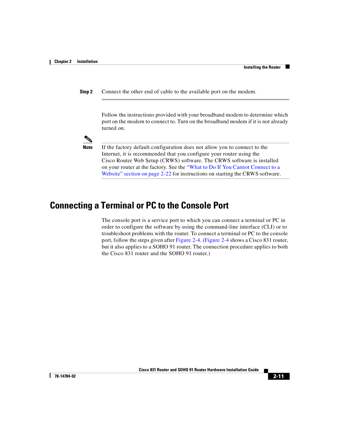 Cisco Systems Cisco 831 manual Connecting a Terminal or PC to the Console Port 