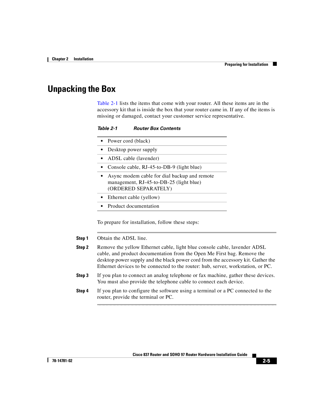 Cisco Systems Cisco 837 manual Unpacking the Box, Ordered Separately 