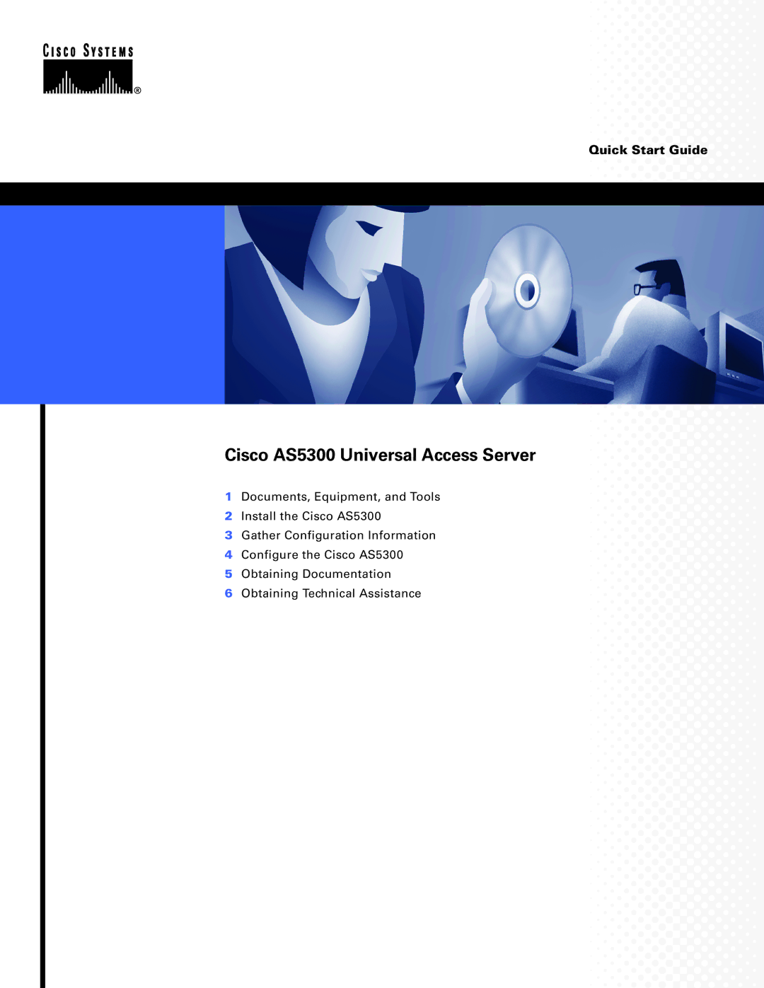 Cisco Systems manual Cisco AS5300 Universal Access Server 