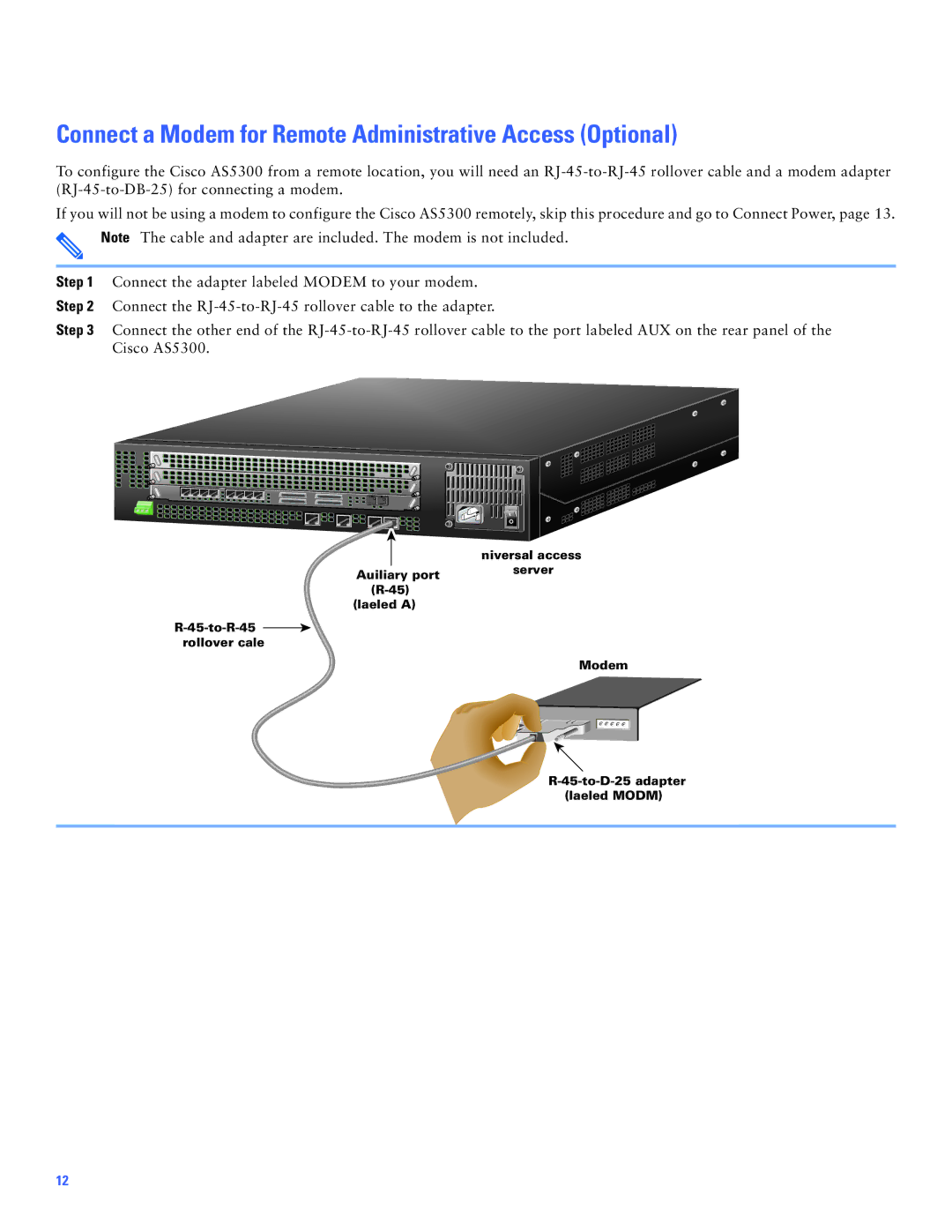 Cisco Systems Cisco AS5300 manual Connect a Modem for Remote Administrative Access Optional 