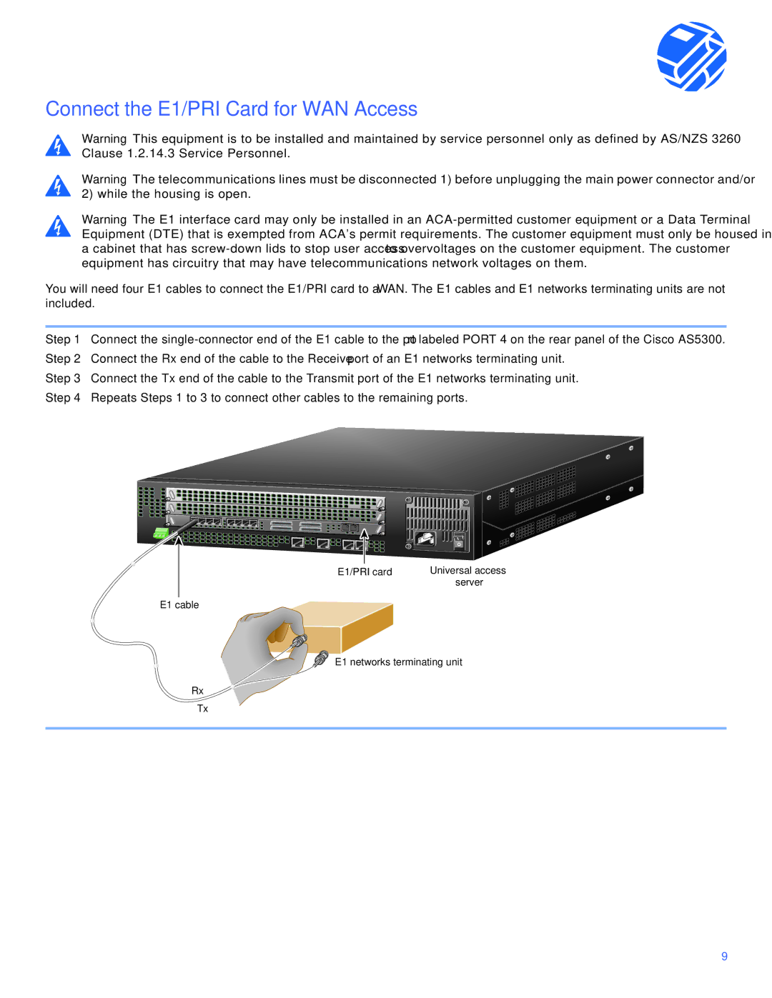 Cisco Systems Cisco AS5300 manual Connect the E1/PRI Card for WAN Access 