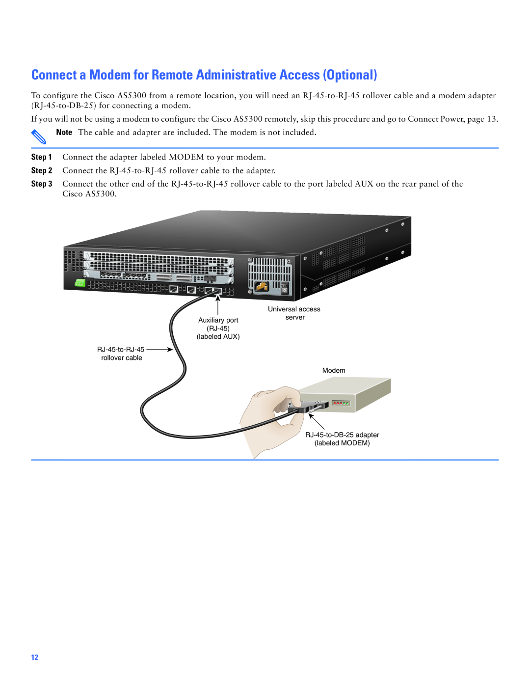 Cisco Systems Cisco AS5300 manual Connect a Modem for Remote Administrative Access Optional 