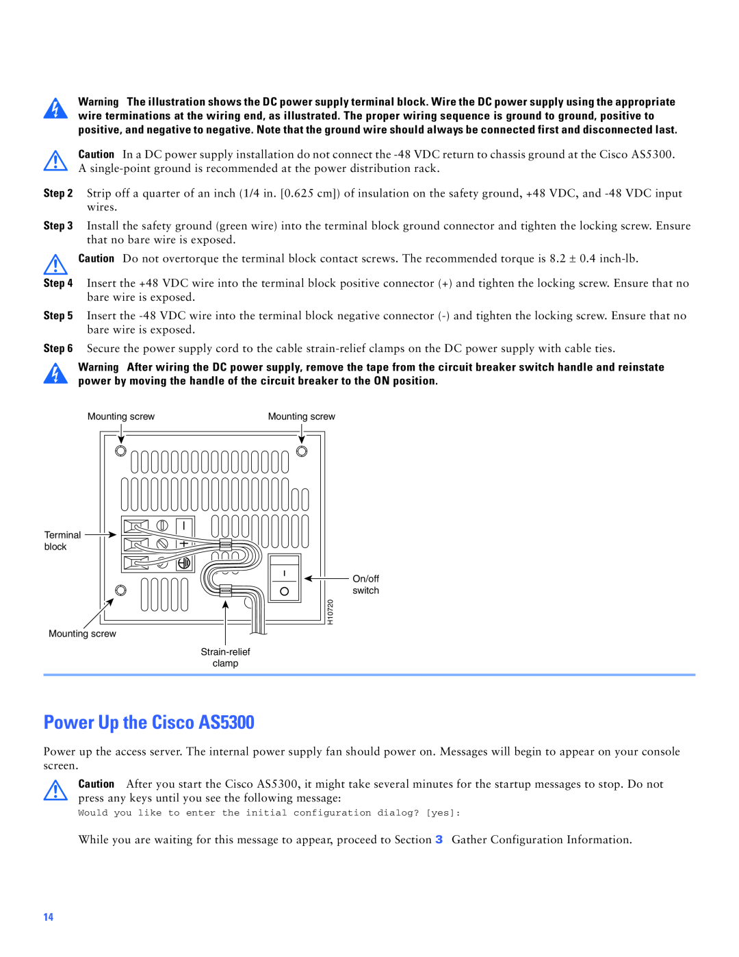 Cisco Systems manual Power Up the Cisco AS5300, Terminal, block, Mounting screw Strain-relief clamp, On/off switch 