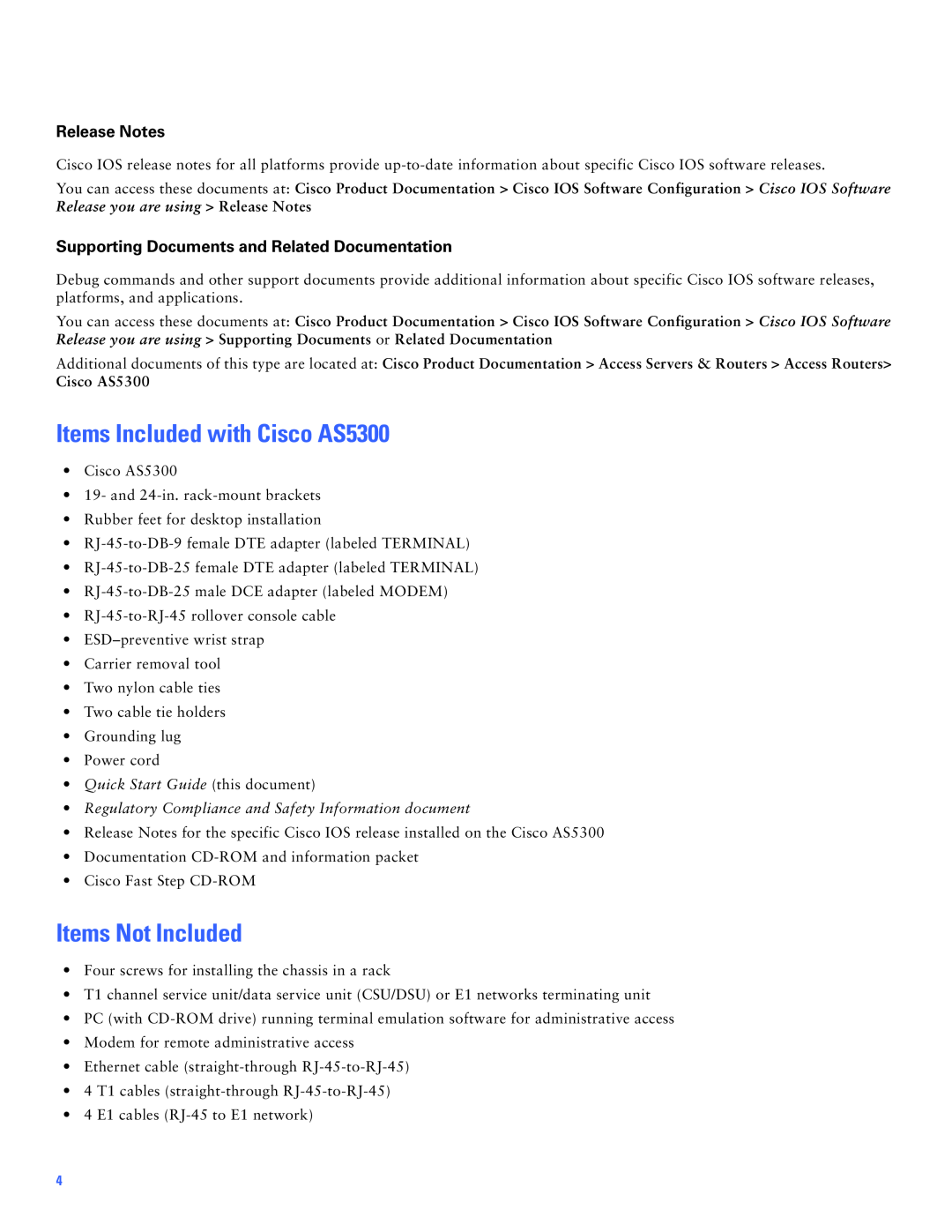 Cisco Systems Items Included with Cisco AS5300, Items Not Included, Supporting Documents and Related Documentation 