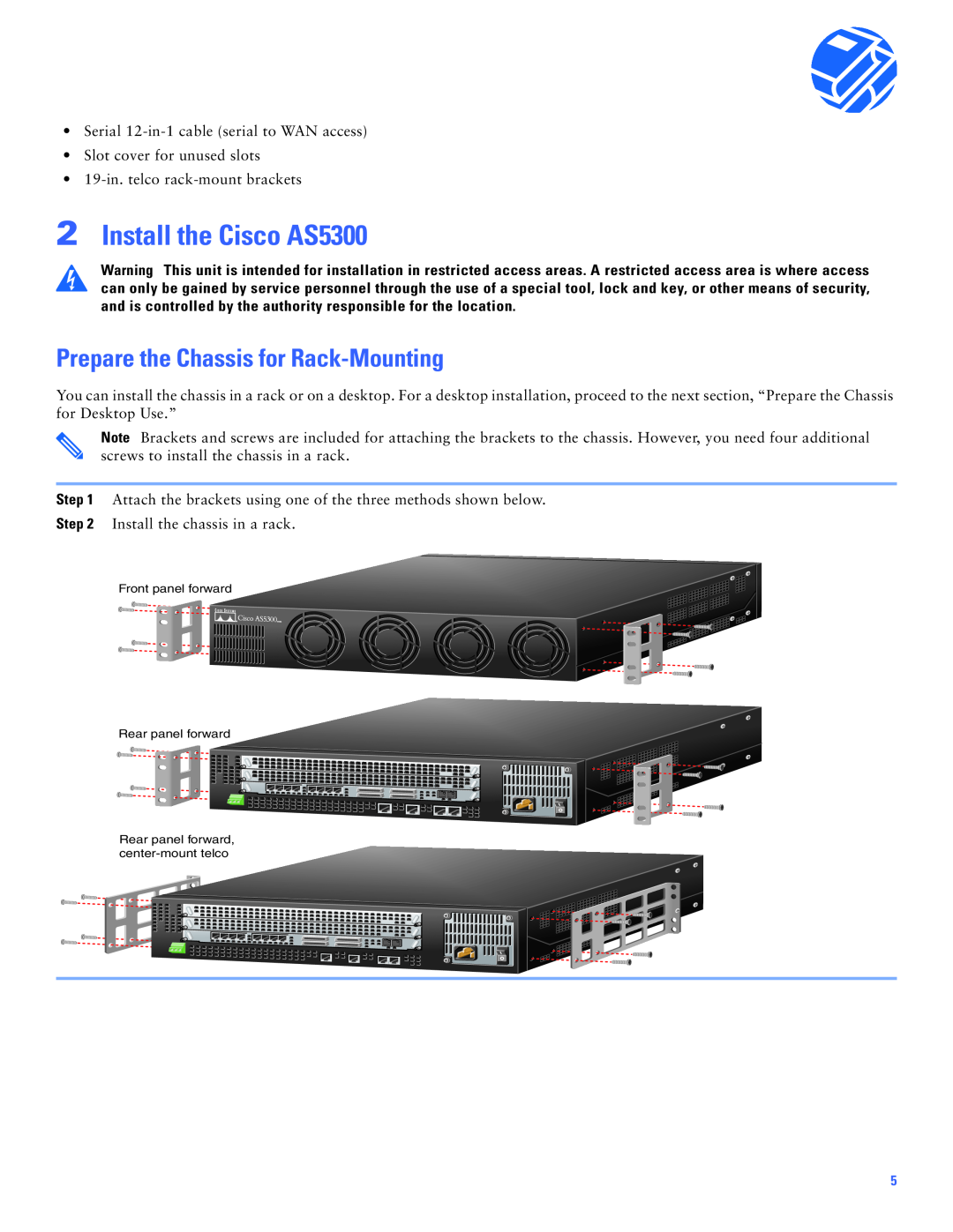Cisco Systems manual Install the Cisco AS5300, Prepare the Chassis for Rack-Mounting 