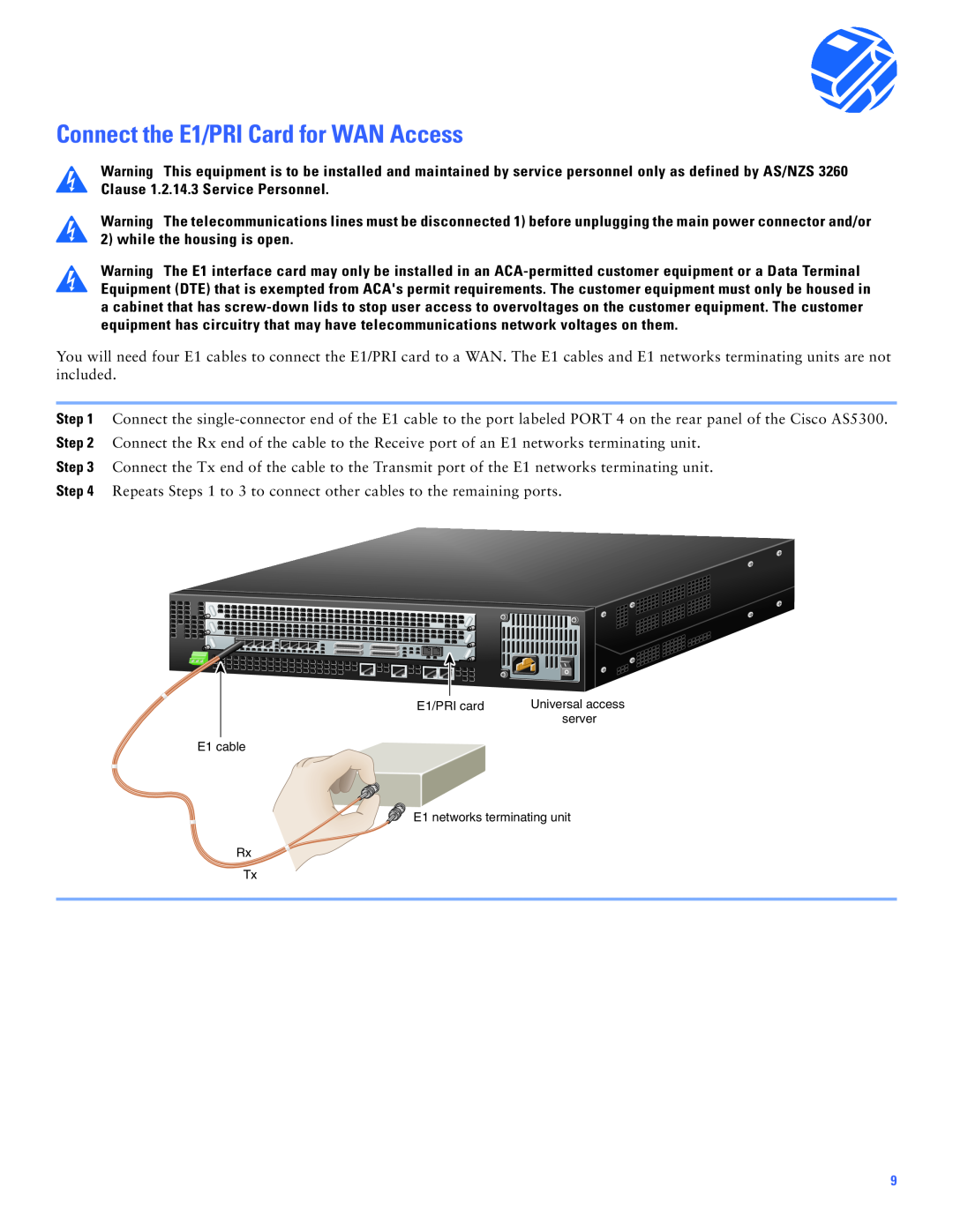 Cisco Systems Cisco AS5300 manual Connect the E1/PRI Card for WAN Access, Universal access 