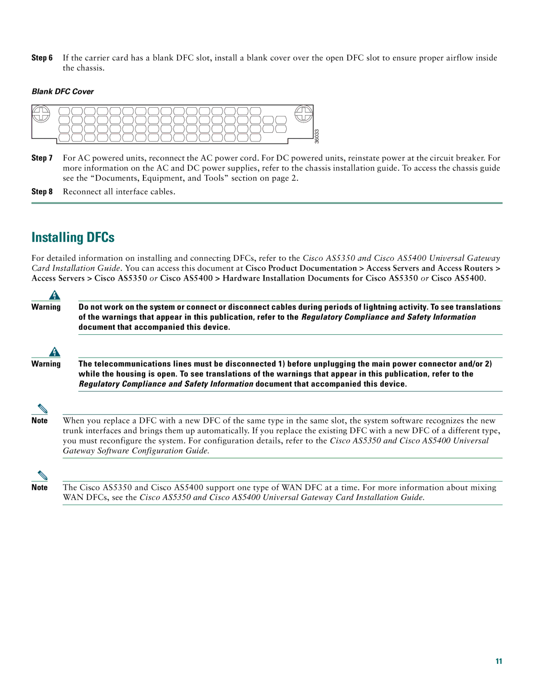 Cisco Systems Cisco AS5350, Cisco AS5400 quick start Installing DFCs, Gateway Software Configuration Guide 