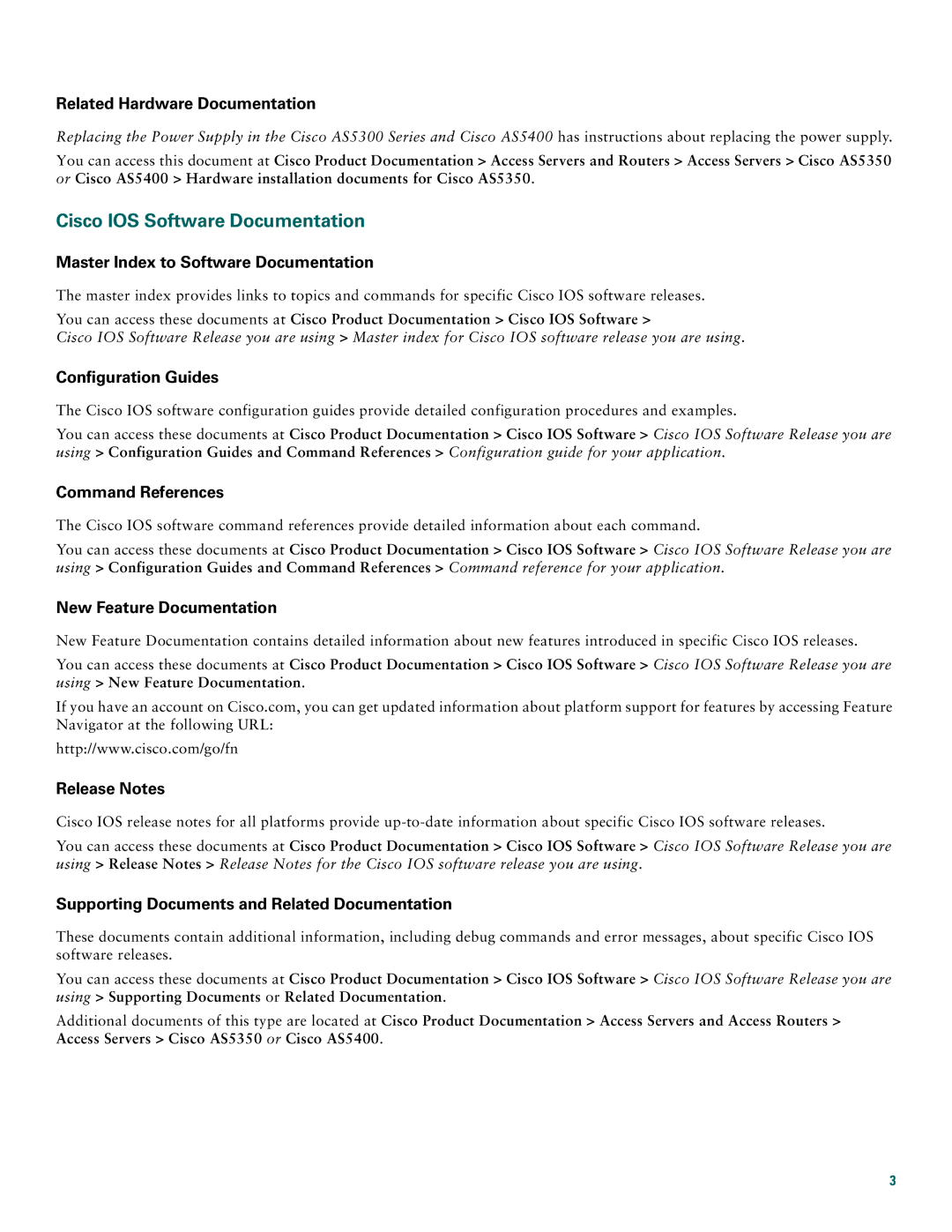 Cisco Systems Cisco AS5350, Cisco AS5400 quick start Cisco IOS Software Documentation, Related Hardware Documentation 