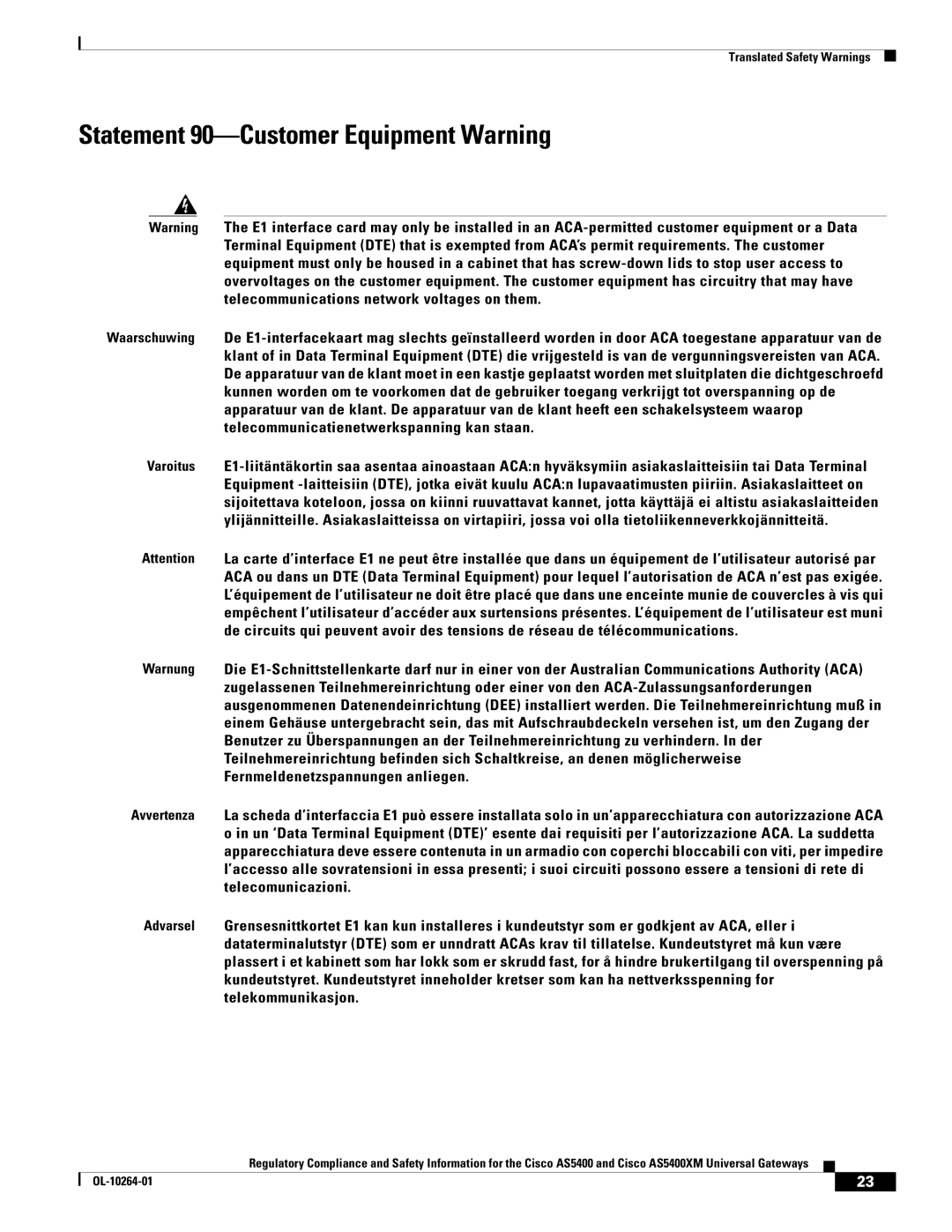 Cisco Systems Cisco AS5400XM important safety instructions Statement 90-Customer Equipment Warning 