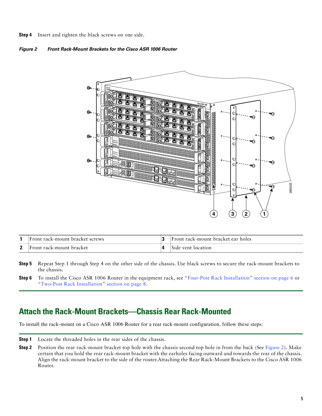 Cisco Systems Cisco ASR 1006 quick start Attach the Rack-Mount Brackets-Chassis Rear Rack-Mounted 