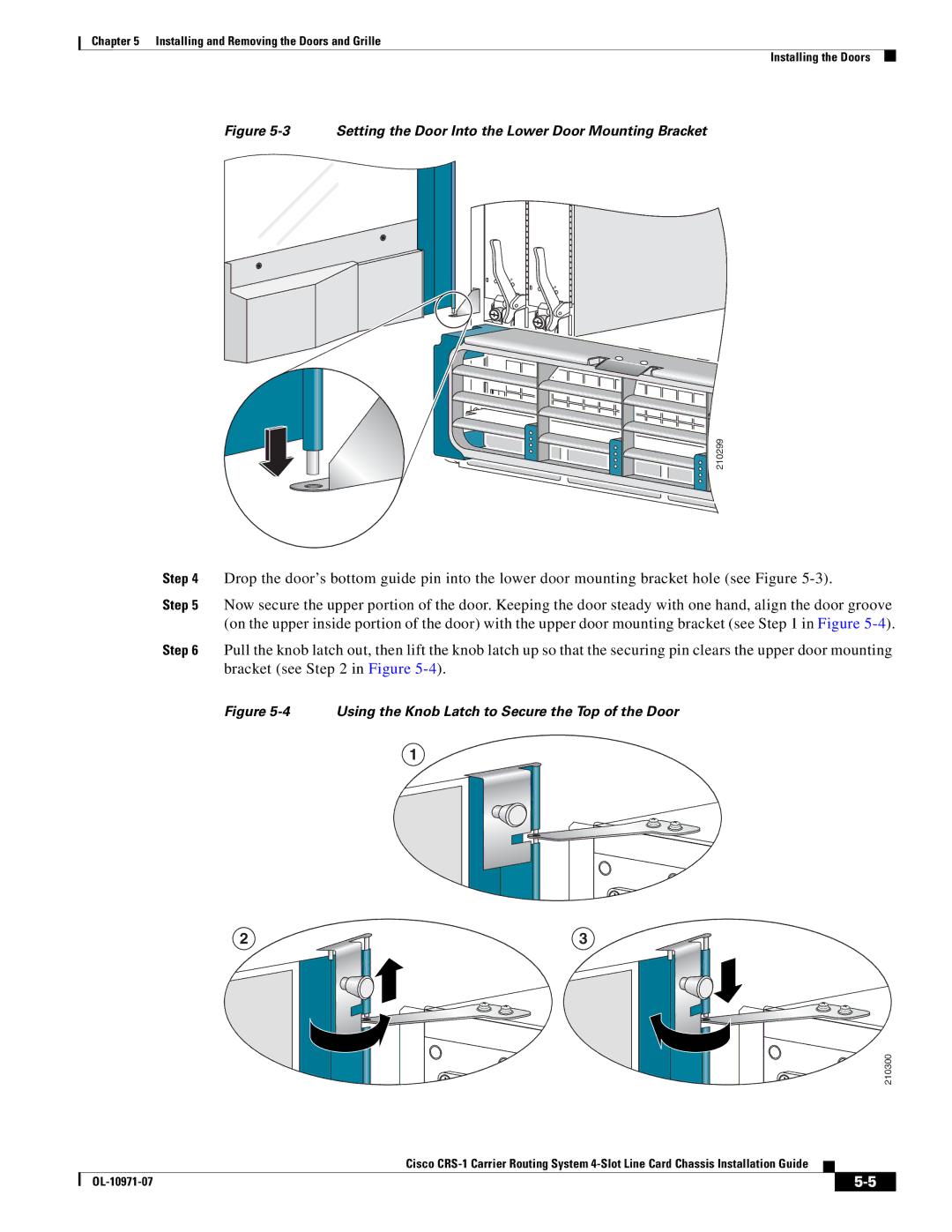 Cisco Systems Cisco CRS-1 manual Setting the Door Into the Lower Door Mounting Bracket 
