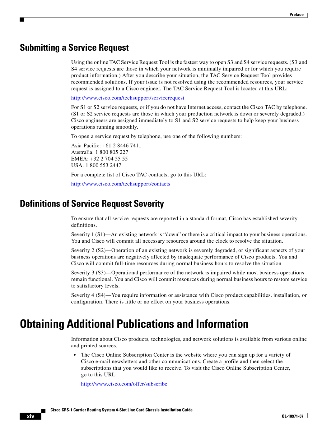 Cisco Systems Cisco CRS-1 manual Obtaining Additional Publications and Information, Submitting a Service Request 