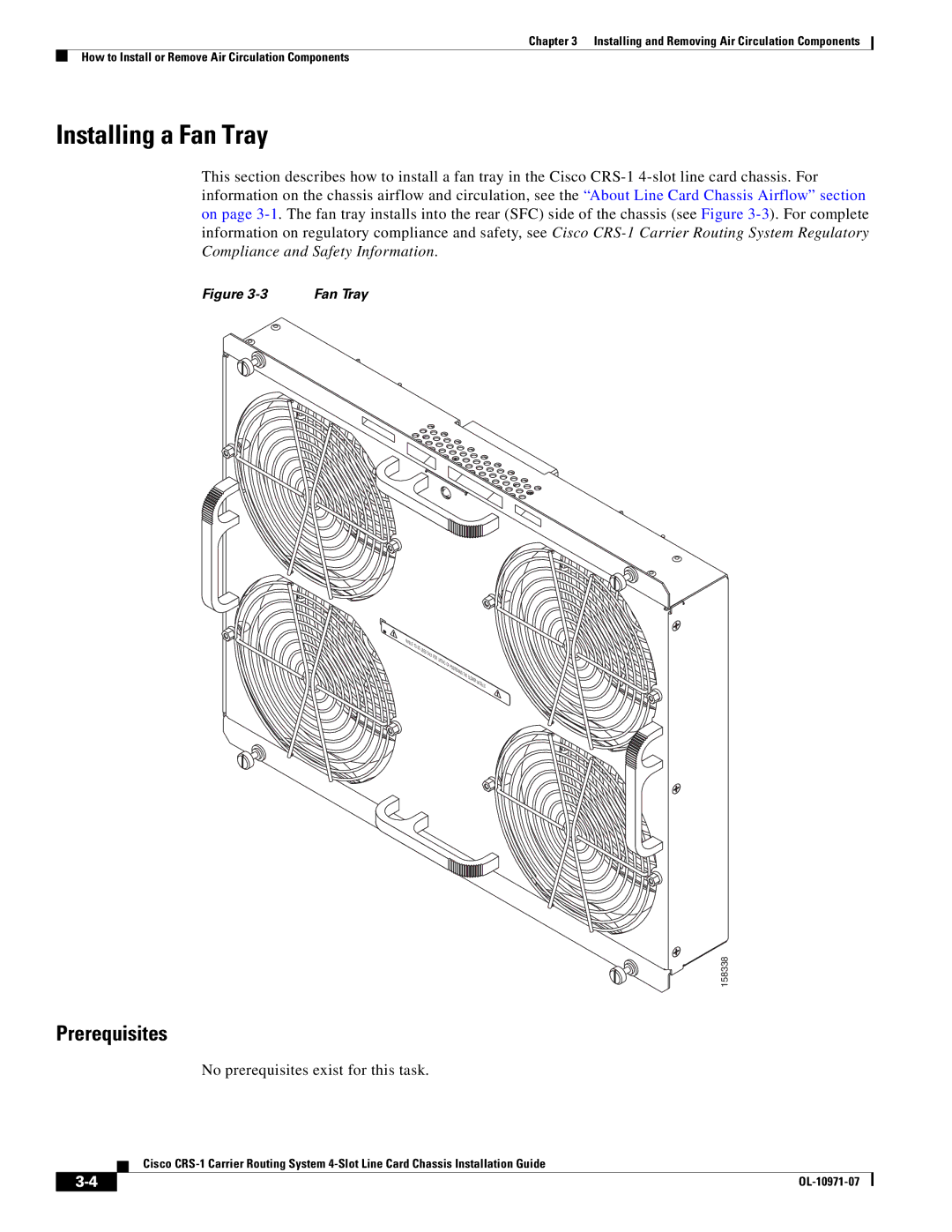 Cisco Systems Cisco CRS-1 manual Installing a Fan Tray, No prerequisites exist for this task 