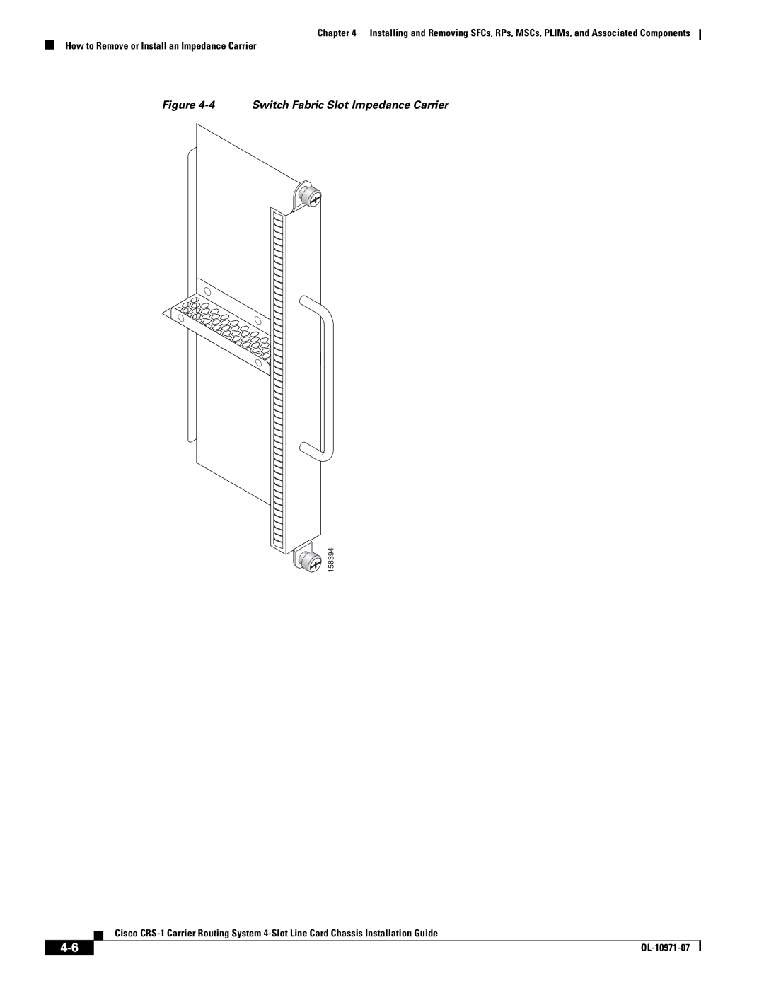 Cisco Systems Cisco CRS-1 manual Switch Fabric Slot Impedance Carrier 