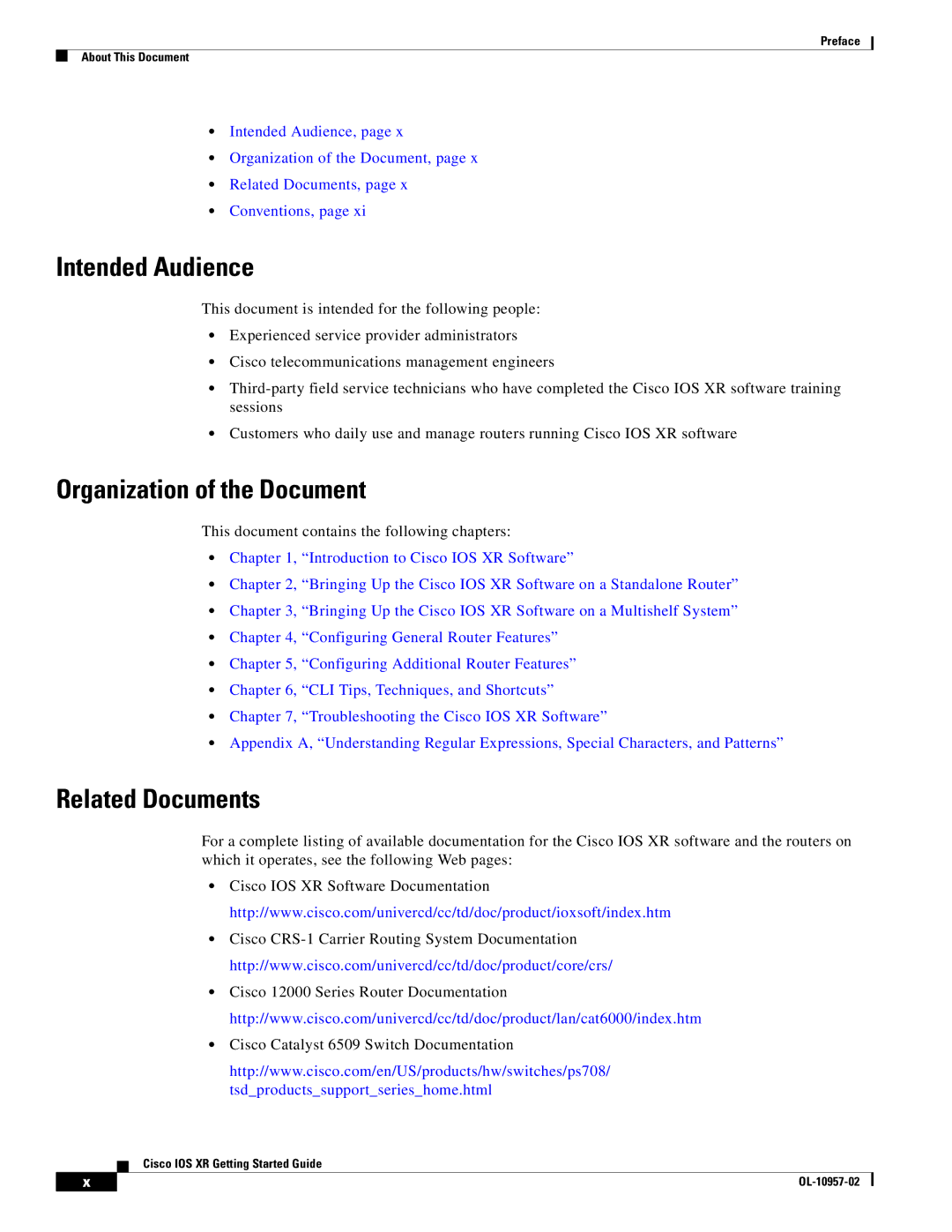 Cisco Systems Cisco IOS XR manual Intended Audience, Organization of the Document, Related Documents 