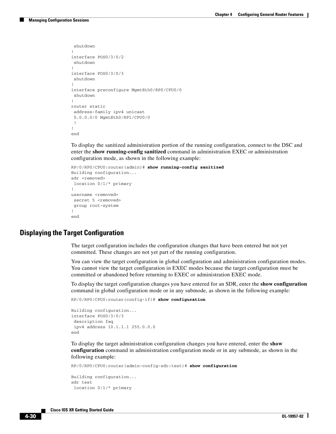 Cisco Systems Cisco IOS XR manual Displaying the Target Configuration 