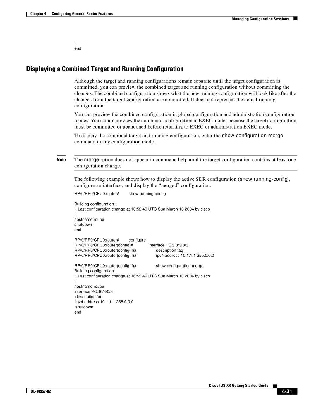 Cisco Systems Cisco IOS XR manual Displaying a Combined Target and Running Configuration 