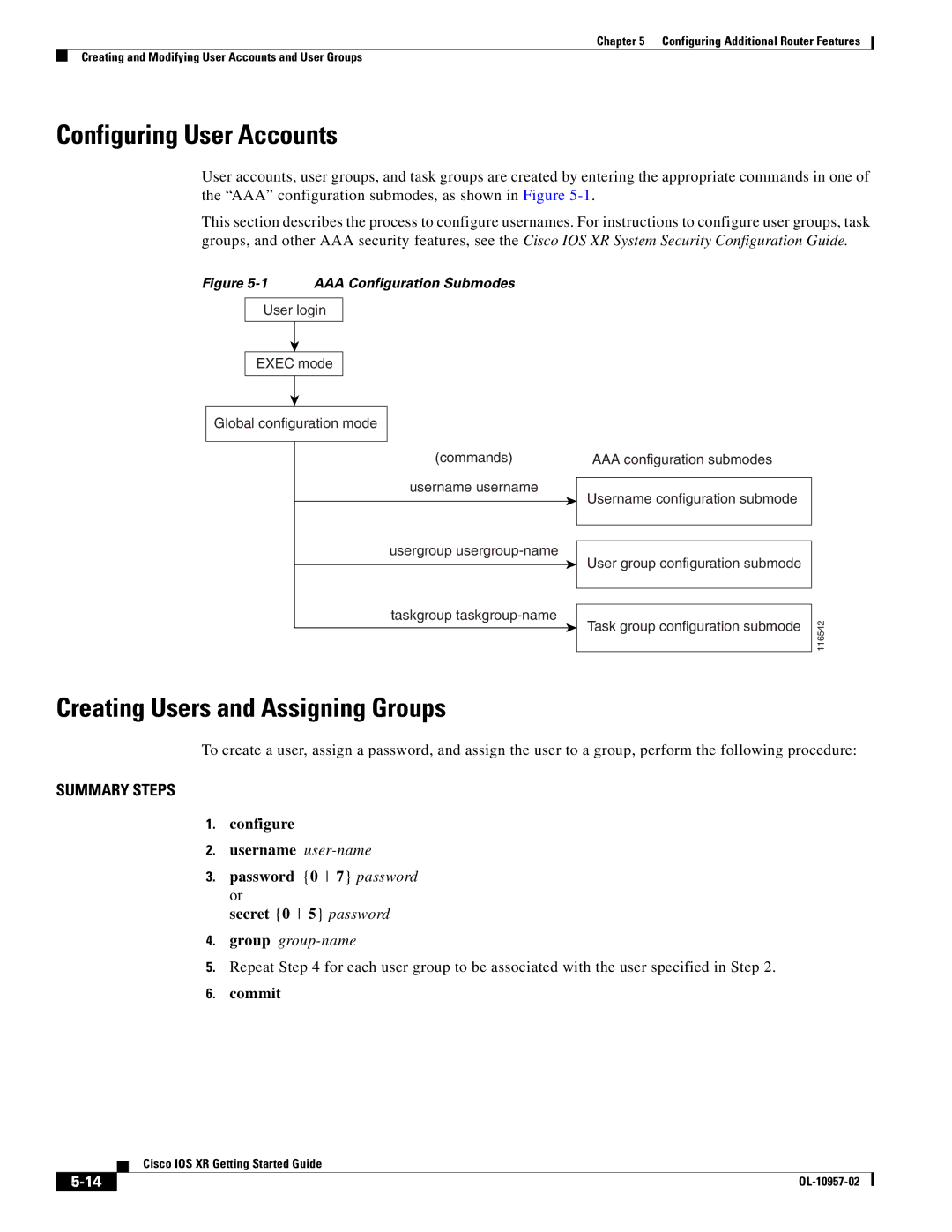 Cisco Systems Cisco IOS XR manual Configuring User Accounts, Creating Users and Assigning Groups 