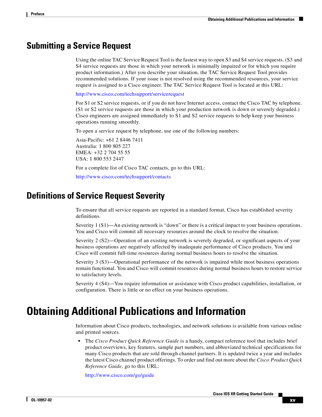 Cisco Systems Cisco IOS XR manual Obtaining Additional Publications and Information, Submitting a Service Request 