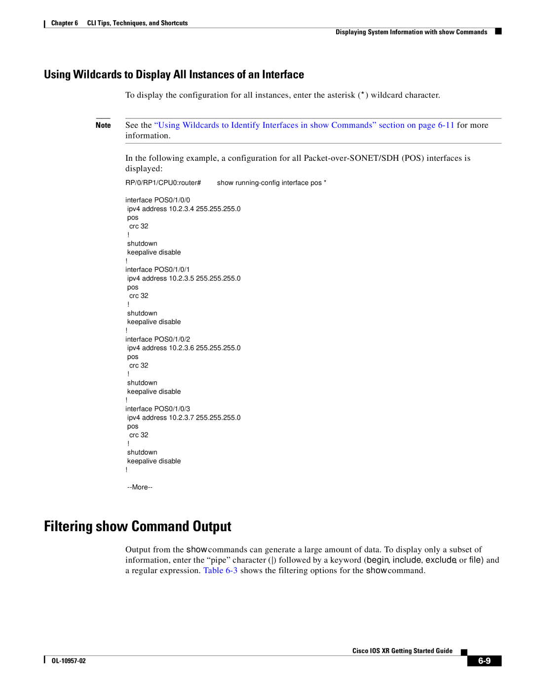 Cisco Systems Cisco IOS XR manual Filtering show Command Output, Using Wildcards to Display All Instances of an Interface 