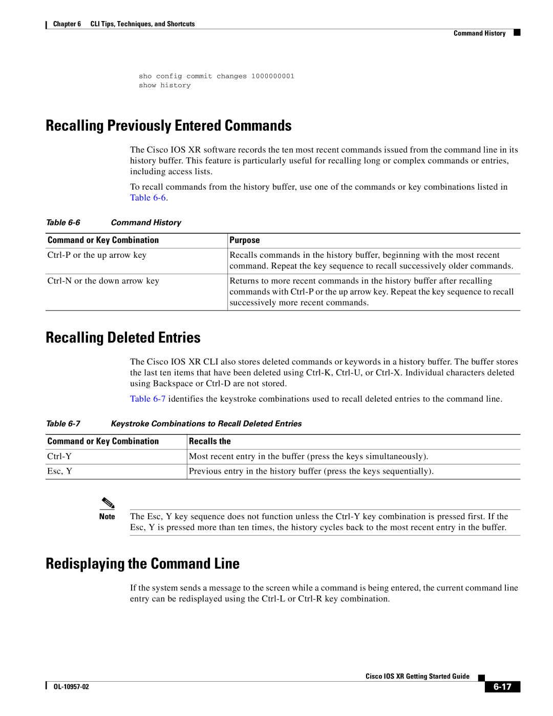 Cisco Systems Cisco IOS XR Recalling Previously Entered Commands, Recalling Deleted Entries, Redisplaying the Command Line 