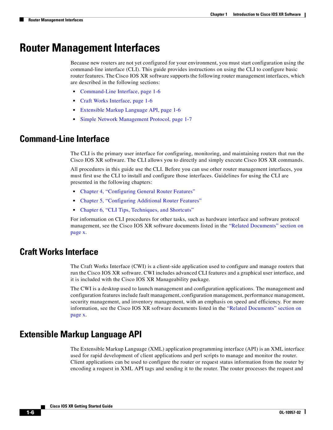 Cisco Systems Cisco IOS XR manual Router Management Interfaces, Command-Line Interface, Craft Works Interface 