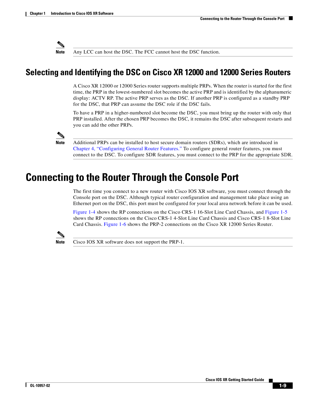 Cisco Systems Cisco IOS XR manual Connecting to the Router Through the Console Port 