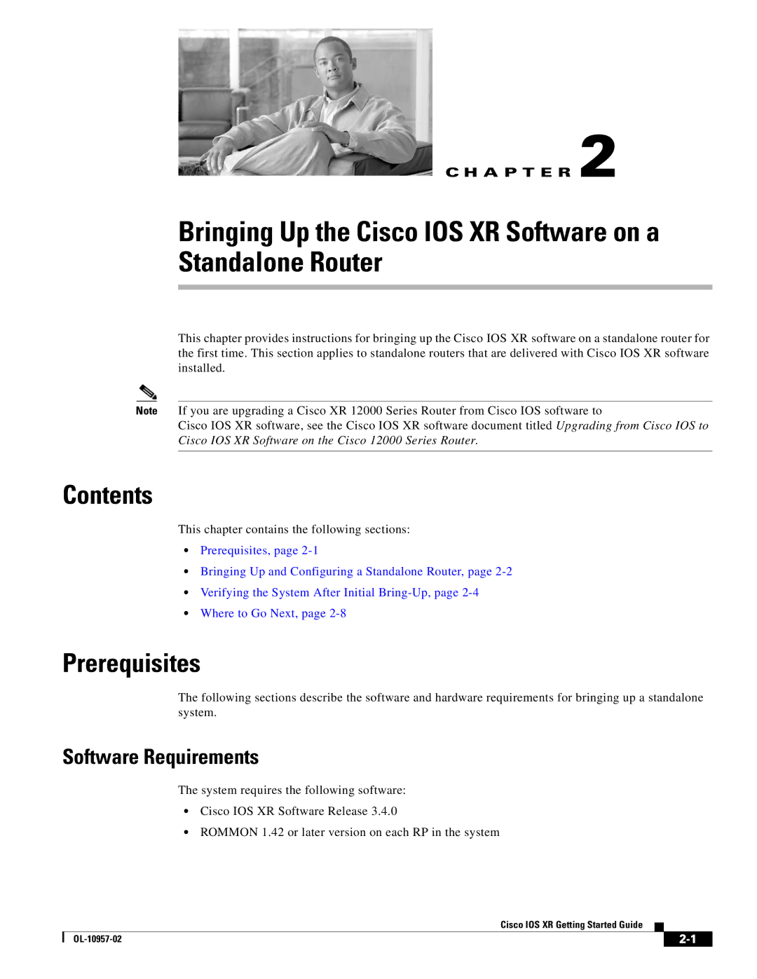 Cisco Systems Cisco IOS XR manual Prerequisites, Software Requirements 