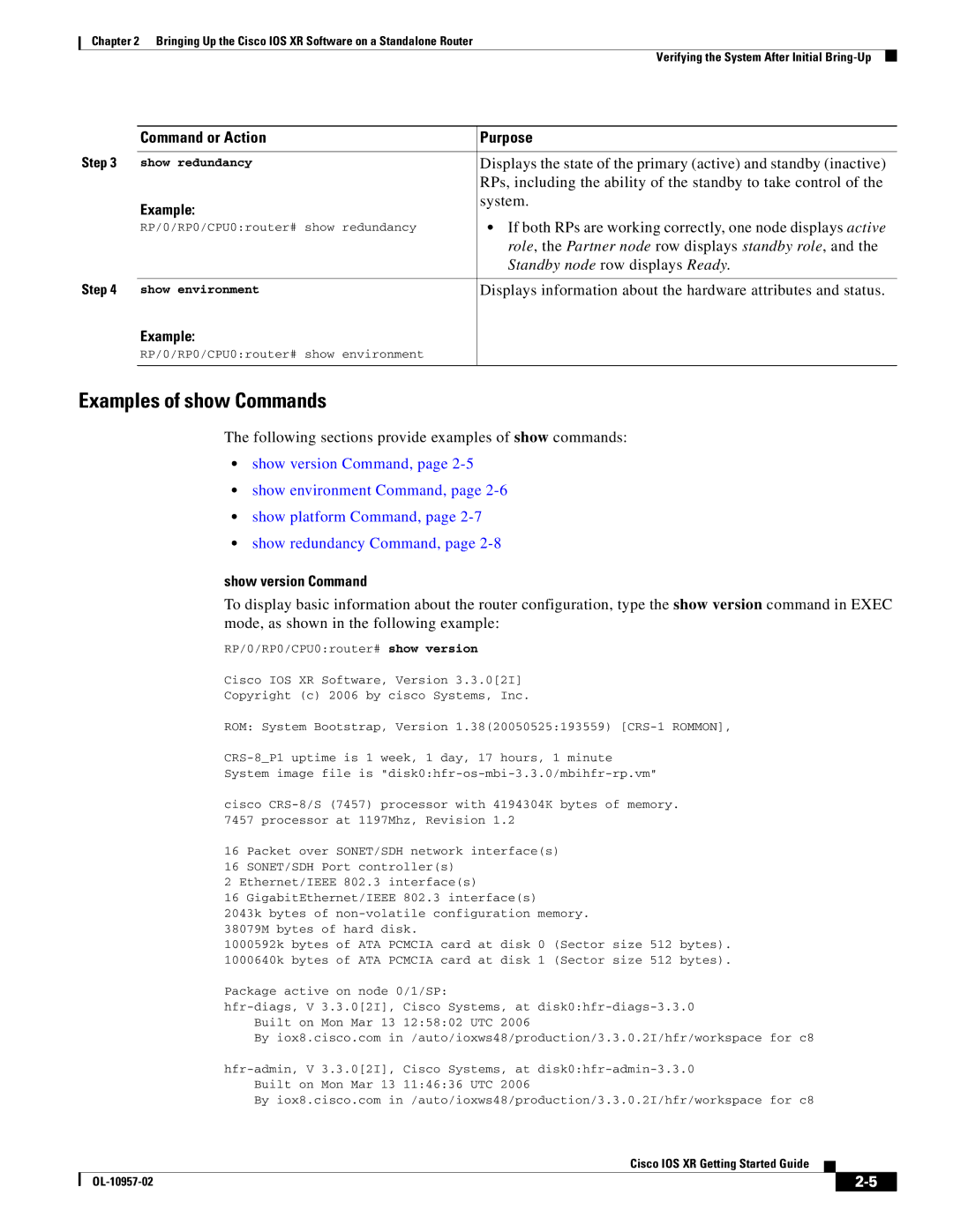 Cisco Systems Cisco IOS XR manual Examples of show Commands, Show version Command 