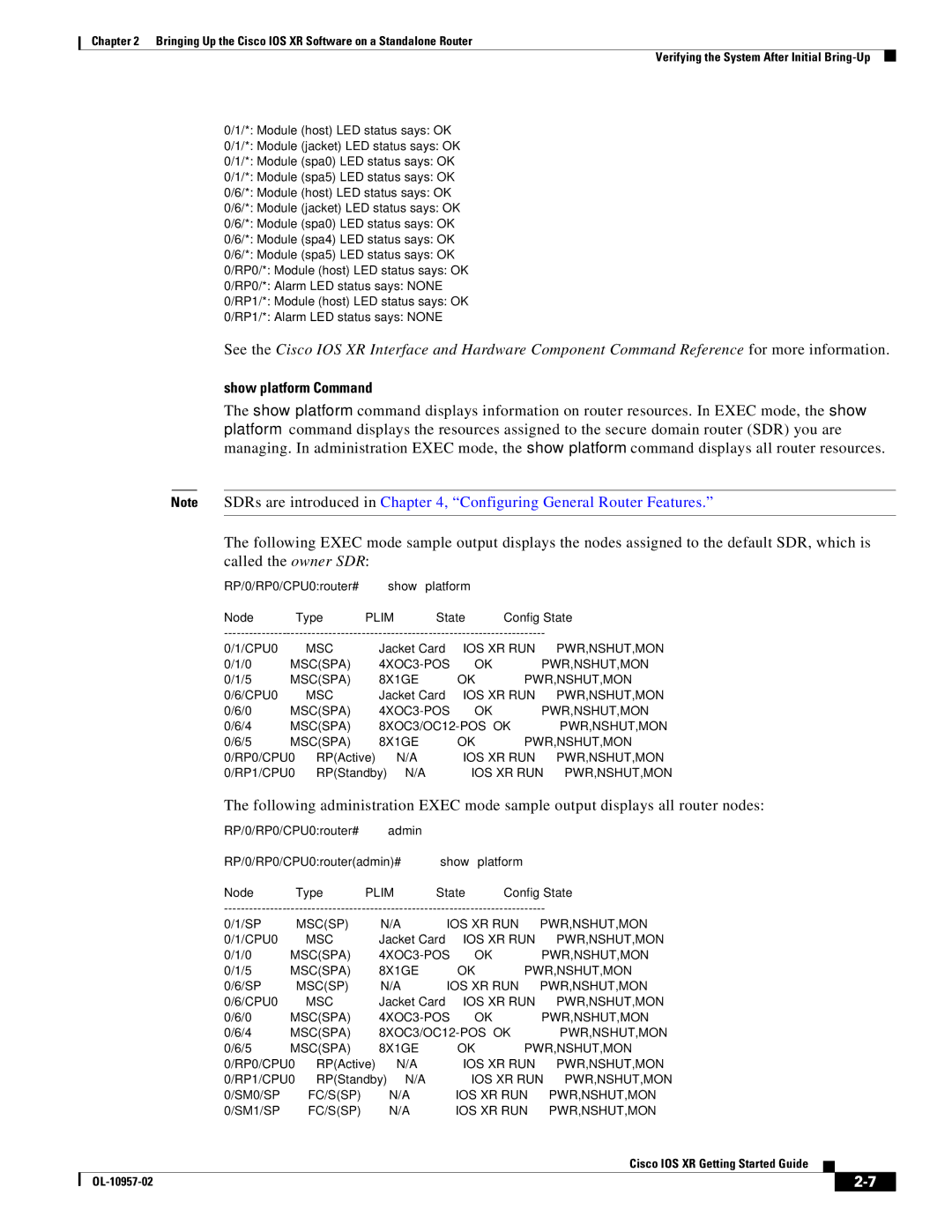 Cisco Systems Cisco IOS XR manual Show platform Command 