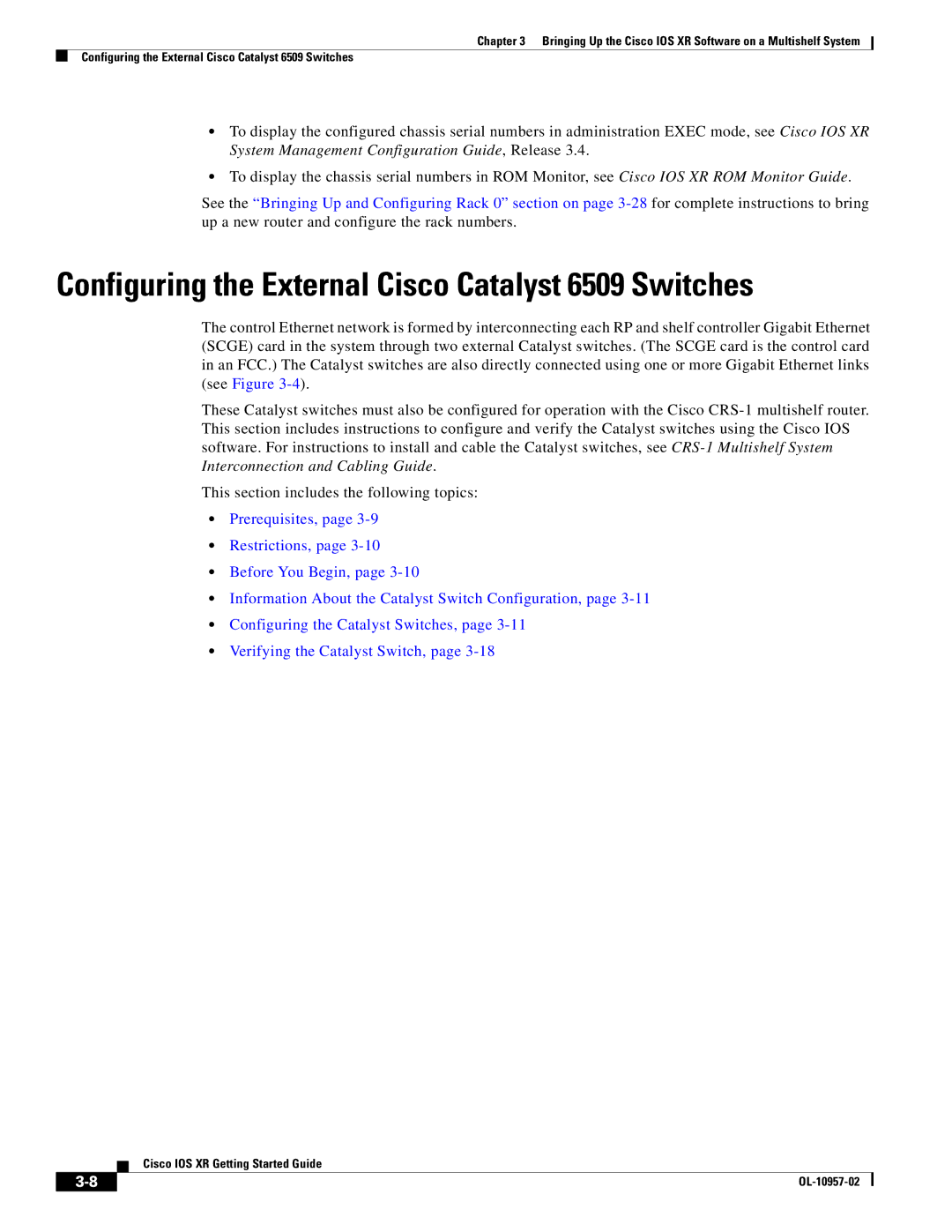 Cisco Systems Cisco IOS XR manual Configuring the External Cisco Catalyst 6509 Switches 