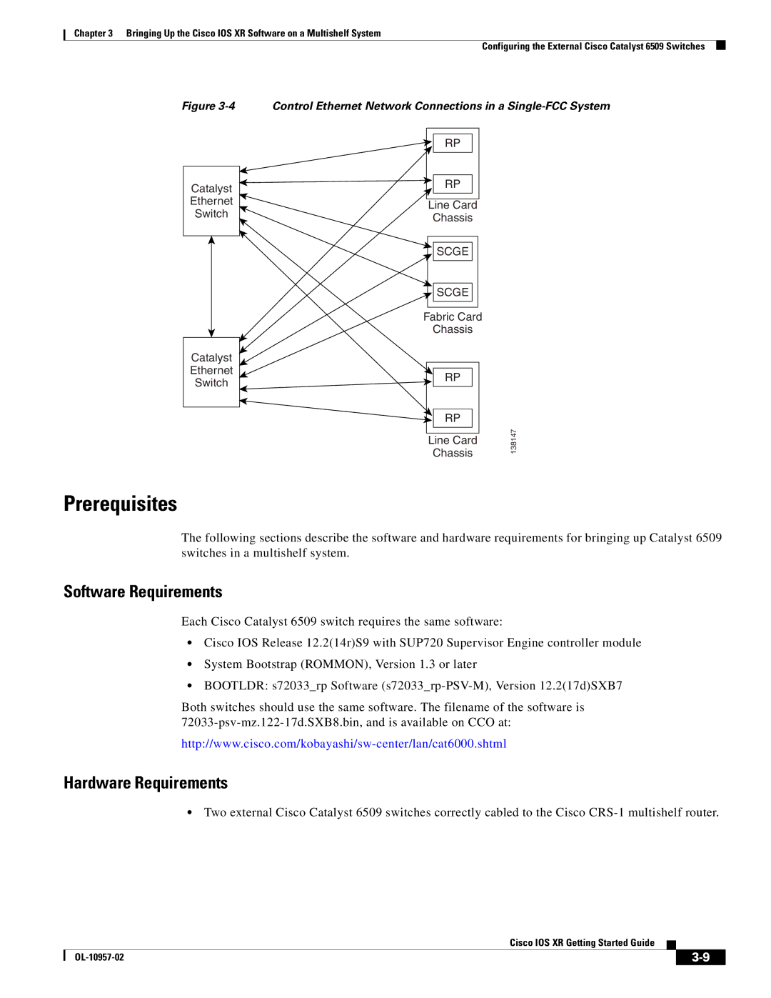 Cisco Systems Cisco IOS XR manual Prerequisites, Software Requirements, Hardware Requirements 