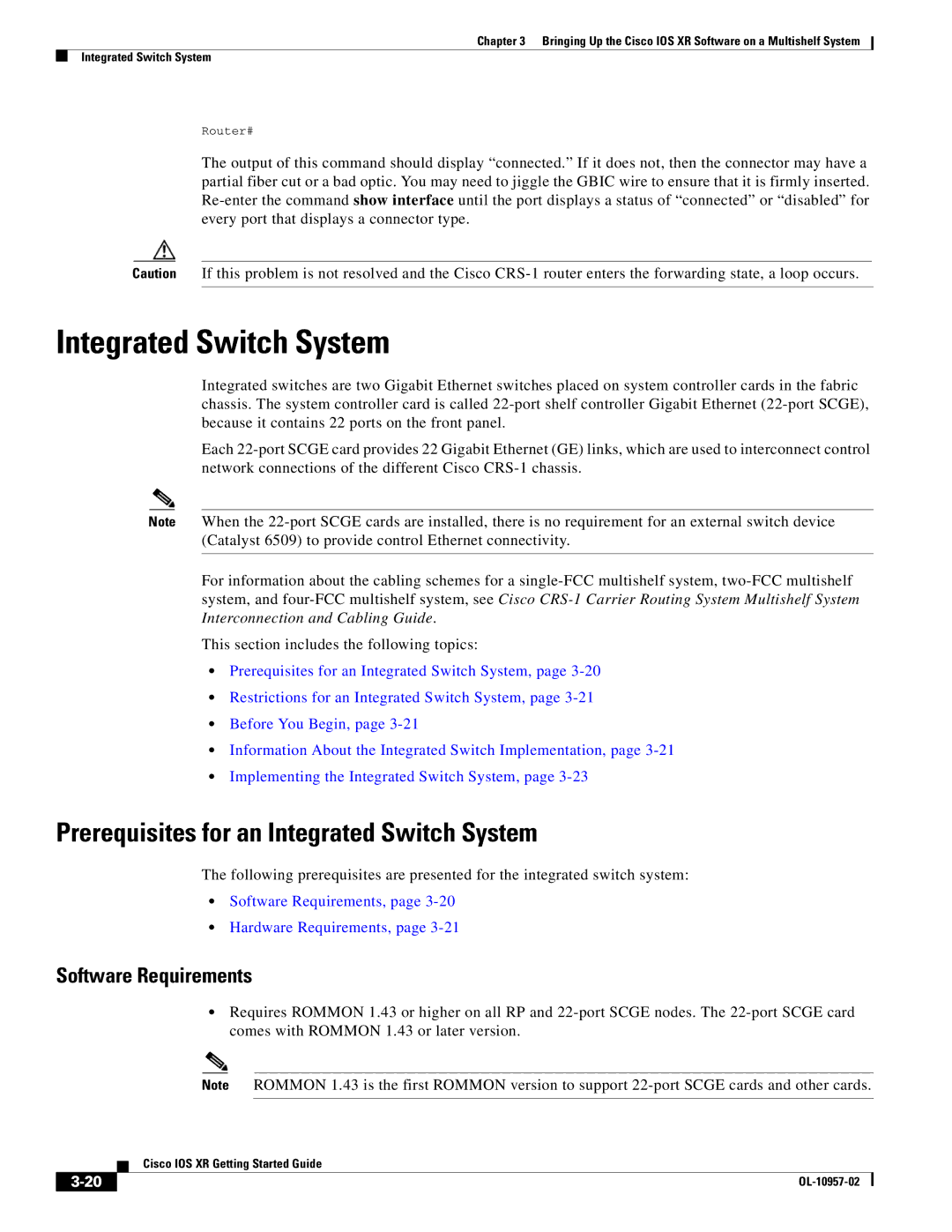 Cisco Systems Cisco IOS XR manual Prerequisites for an Integrated Switch System 